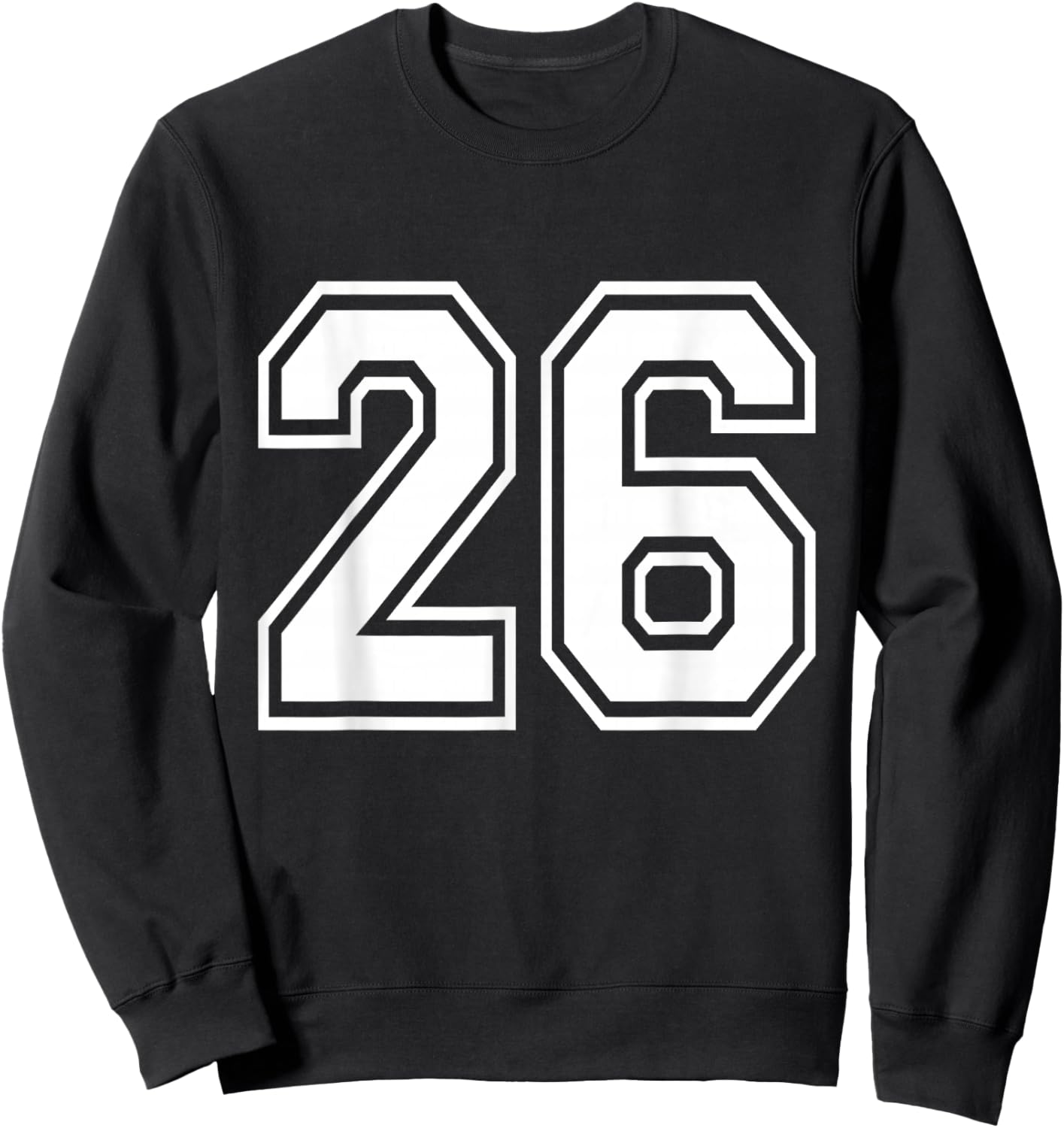 Number 26 Varsity Sports Team Jersey 26th Birthday 26 Years Sweatshirt - Sweatshirt | Black