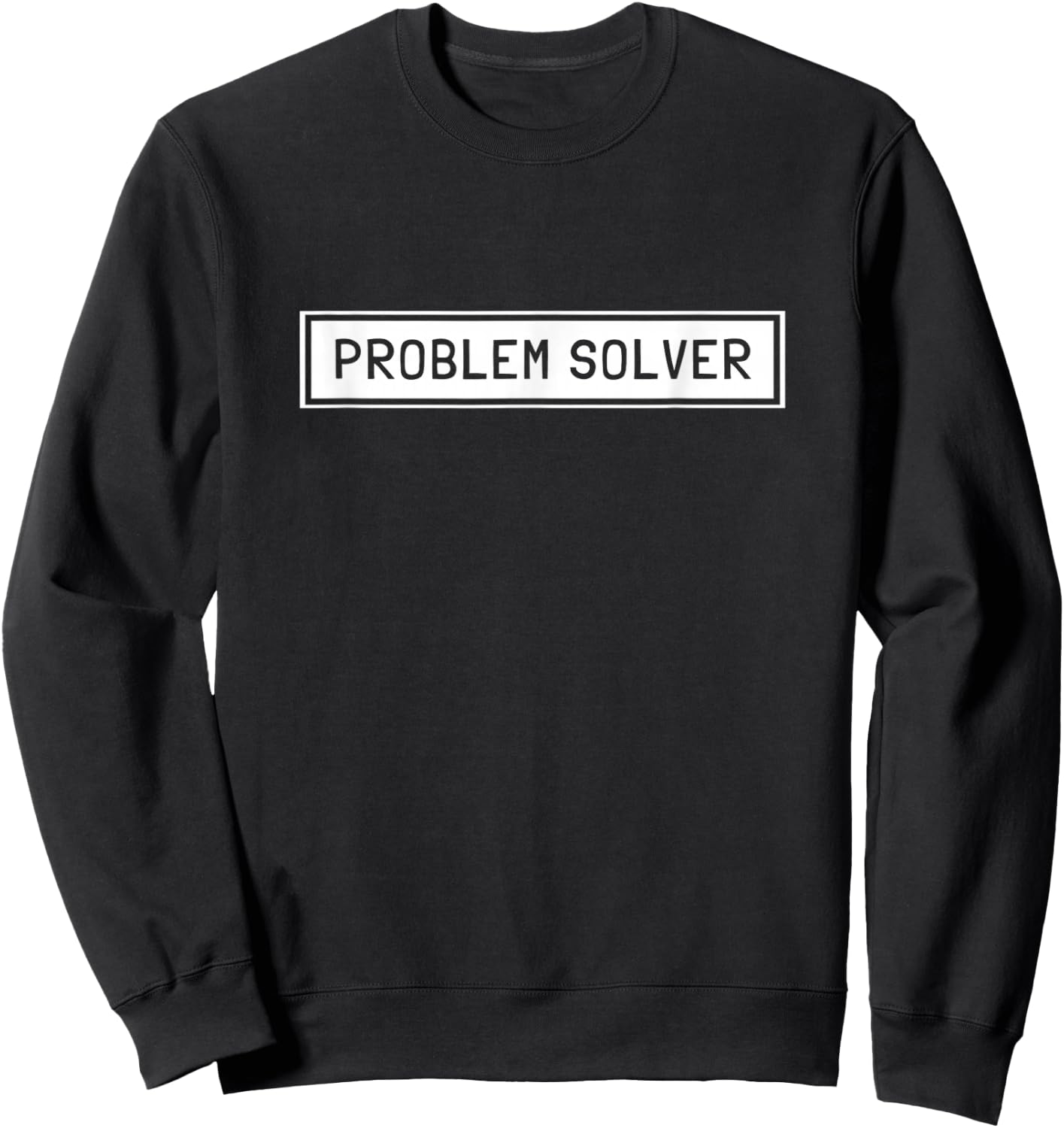 Problem Solver Sweatshirt - Sweatshirt | Black