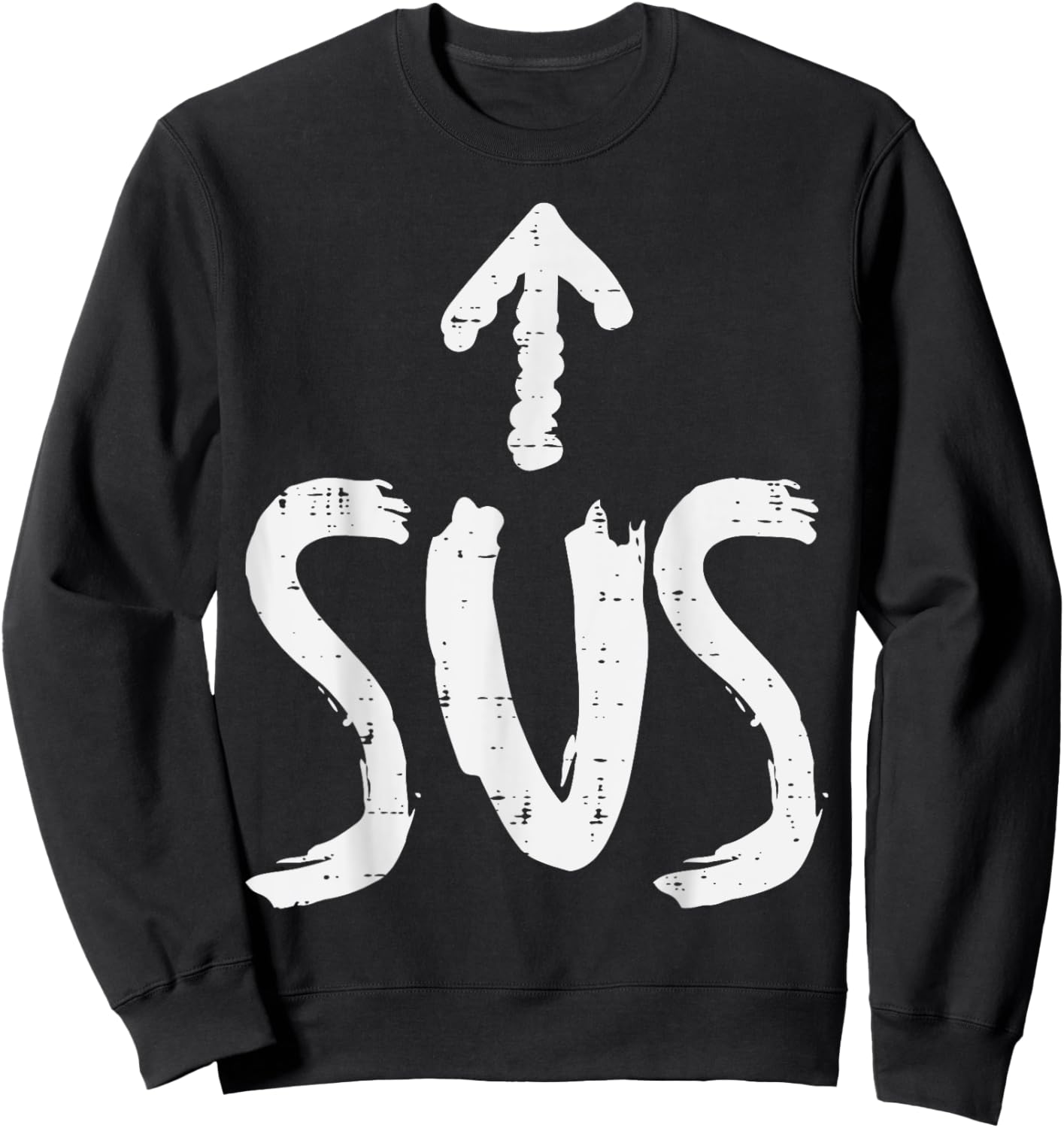 Sus Up Arrow Funny Saying Gaming Meme Suspicious Men Boy Kid Sweatshirt - Sweatshirt | Black