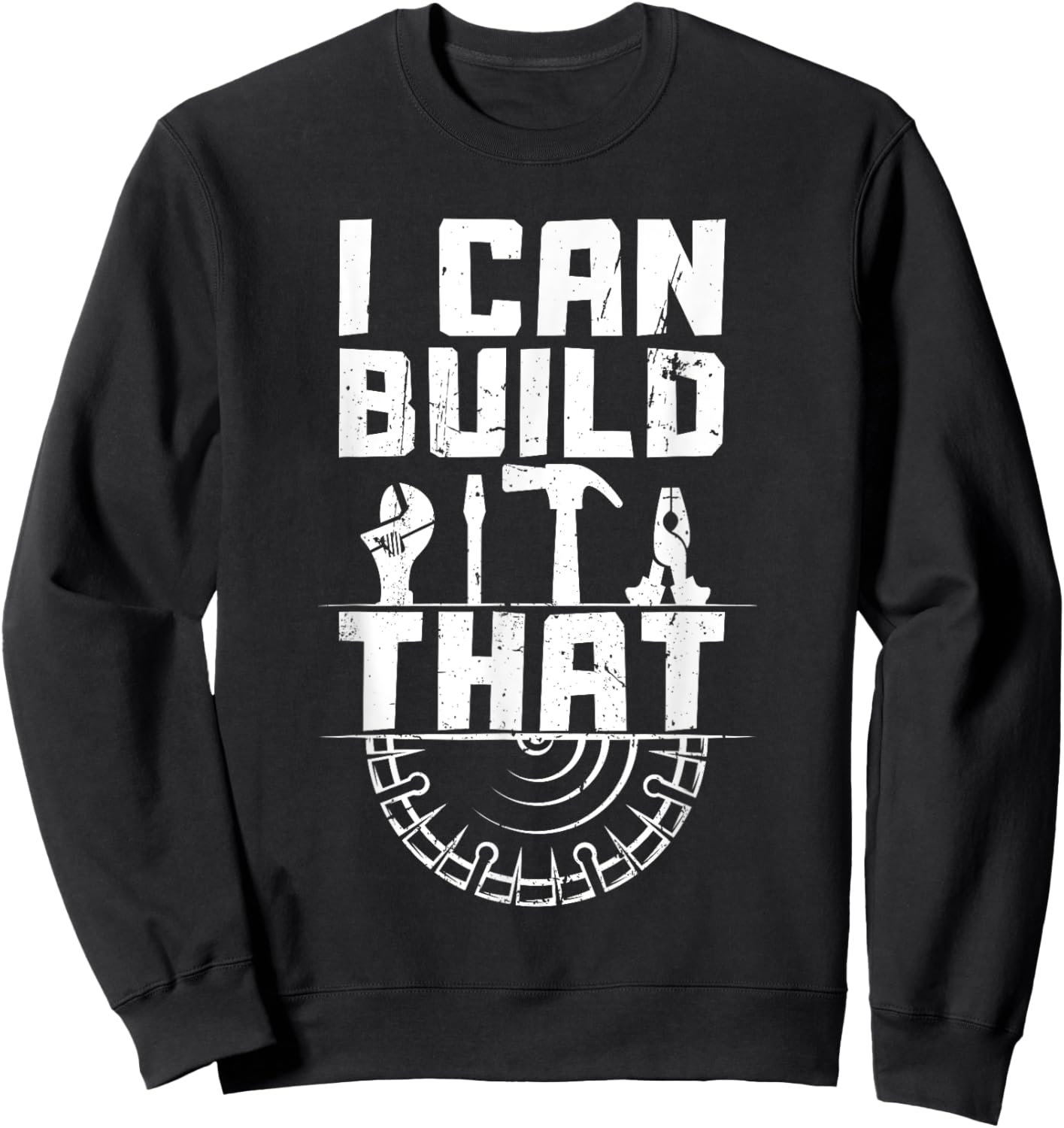 Funny Woodworking Design For Carpenter Men Women Carpentry Sweatshirt - Sweatshirt | Black