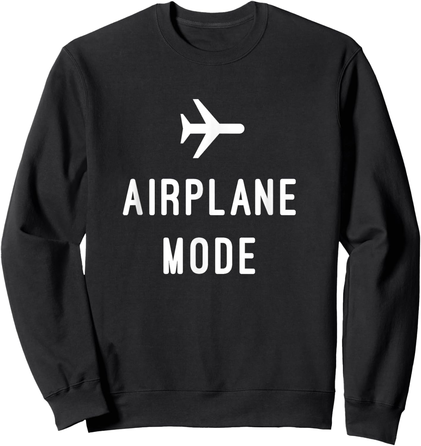 Airplane Mode Sweatshirt - Sweatshirt | Black