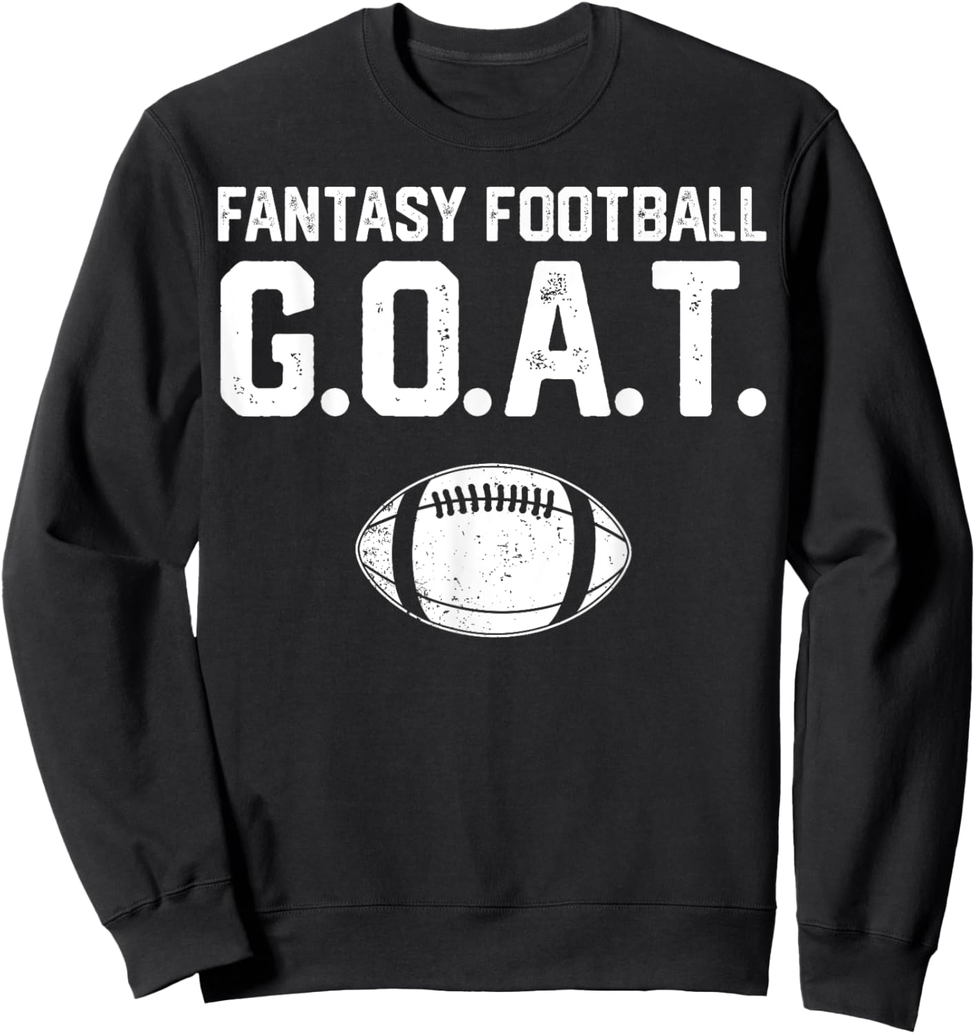 Fantasy Football Men Women Funny Fantasy Football Sweatshirt - Sweatshirt | Black