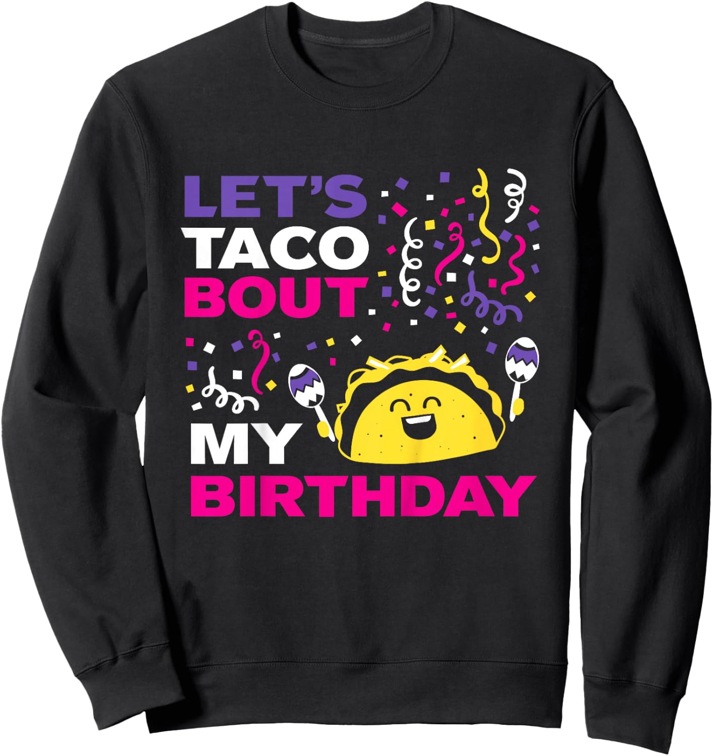 Kids Party Shirt for Birthday Girl | Taco Fiesta Theme Sweatshirt - Sweatshirt | Black