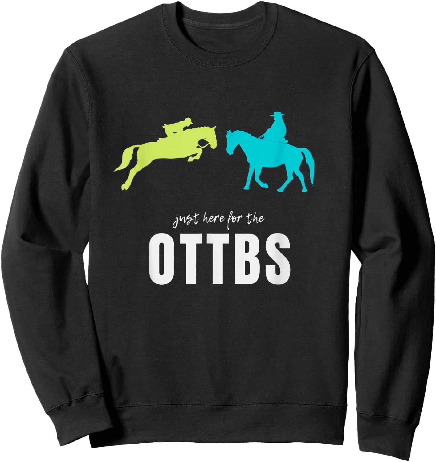 Off Track Thoroughbred, OTTB Sweatshirt - Sweatshirt | Black