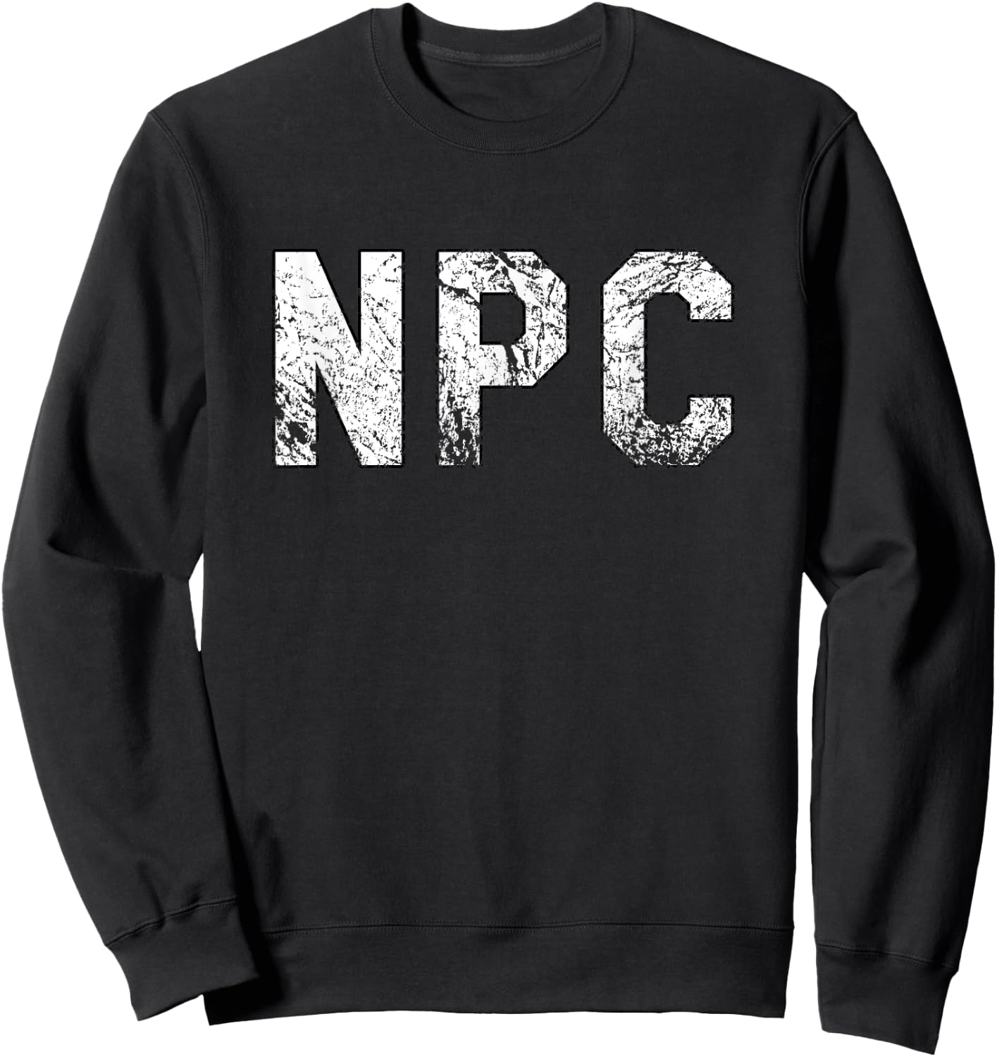 NPC Meme - Non Player Character Sweatshirt - Sweatshirt | Black