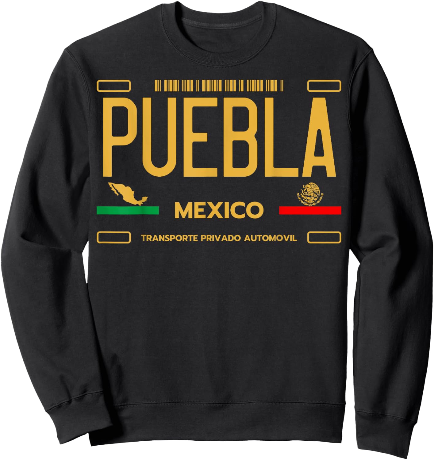 Puebla Mexico License Plate Aesthetic Puebla Sweatshirt - Sweatshirt | Black