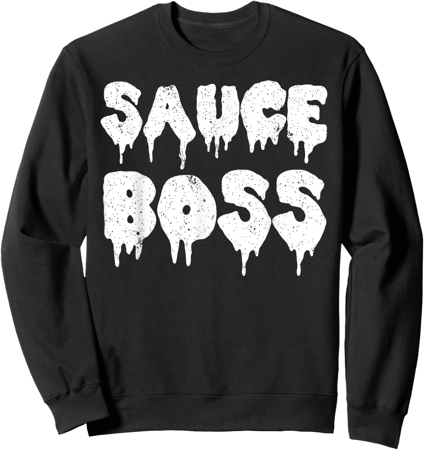 Sauce Boss Chef BBQ Cook Food Humorous Sweatshirt - Sweatshirt | Black