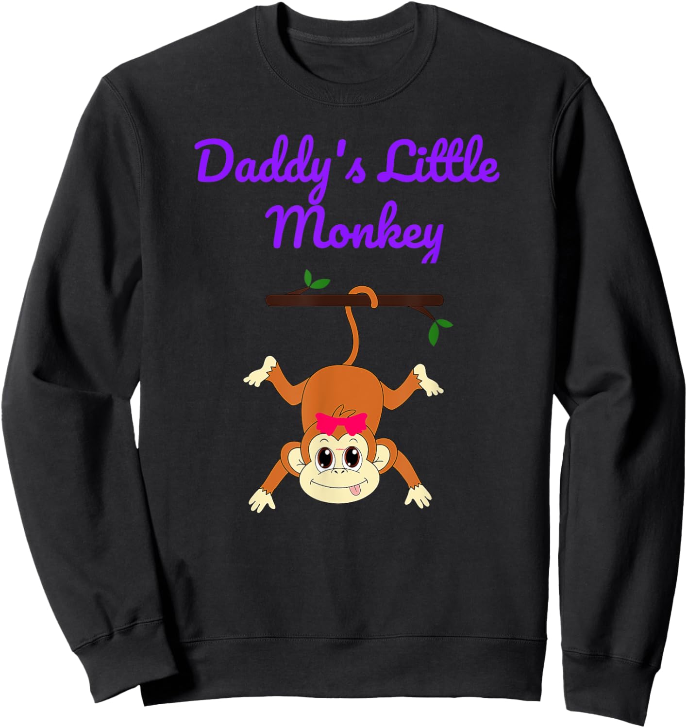 Daddy's Little Monkey Sweatshirt - Sweatshirt | Black