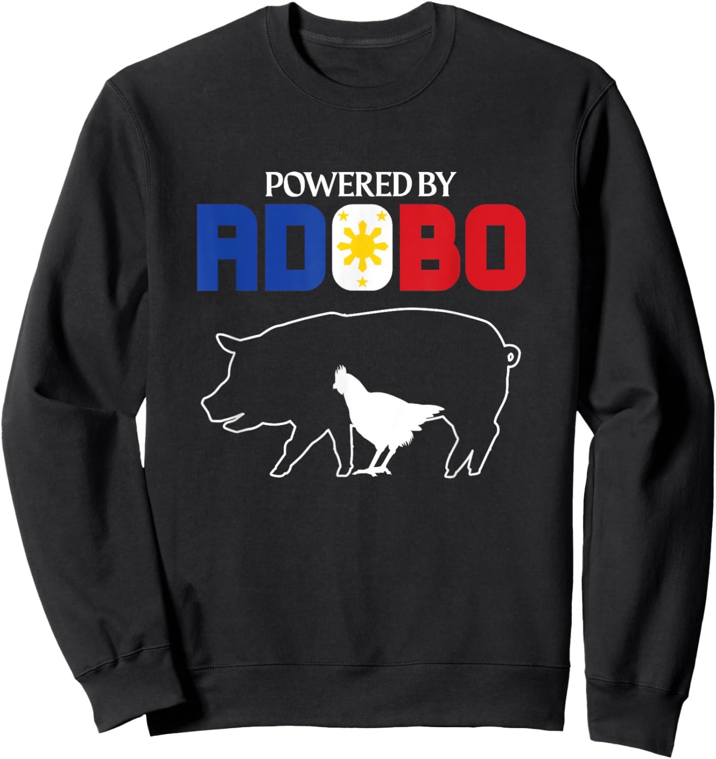 Powered by Adobo Chicken Pork Pinoy Rice Cuisine Philippines Sweatshirt - Sweatshirt | Black