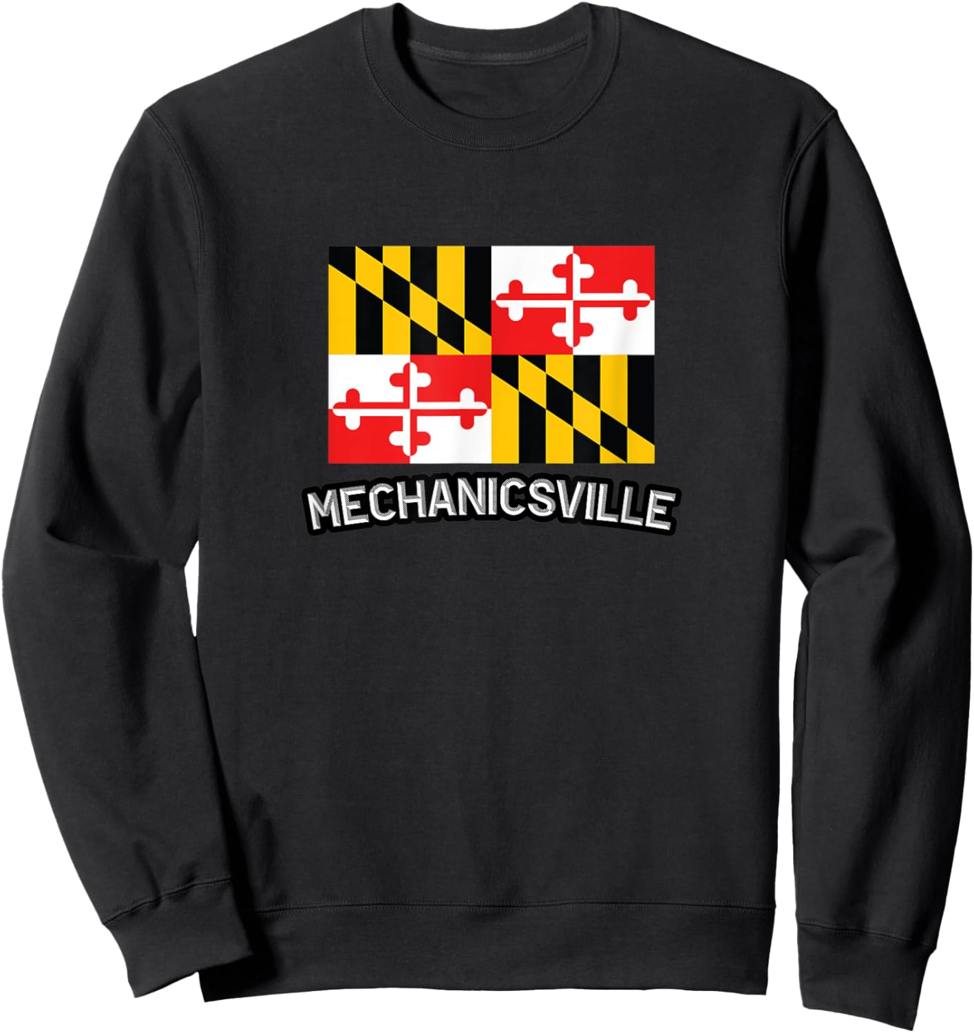 Mechanicsville, Maryland | MD City State USA - Cute Souvenir Sweatshirt - Sweatshirt | Black