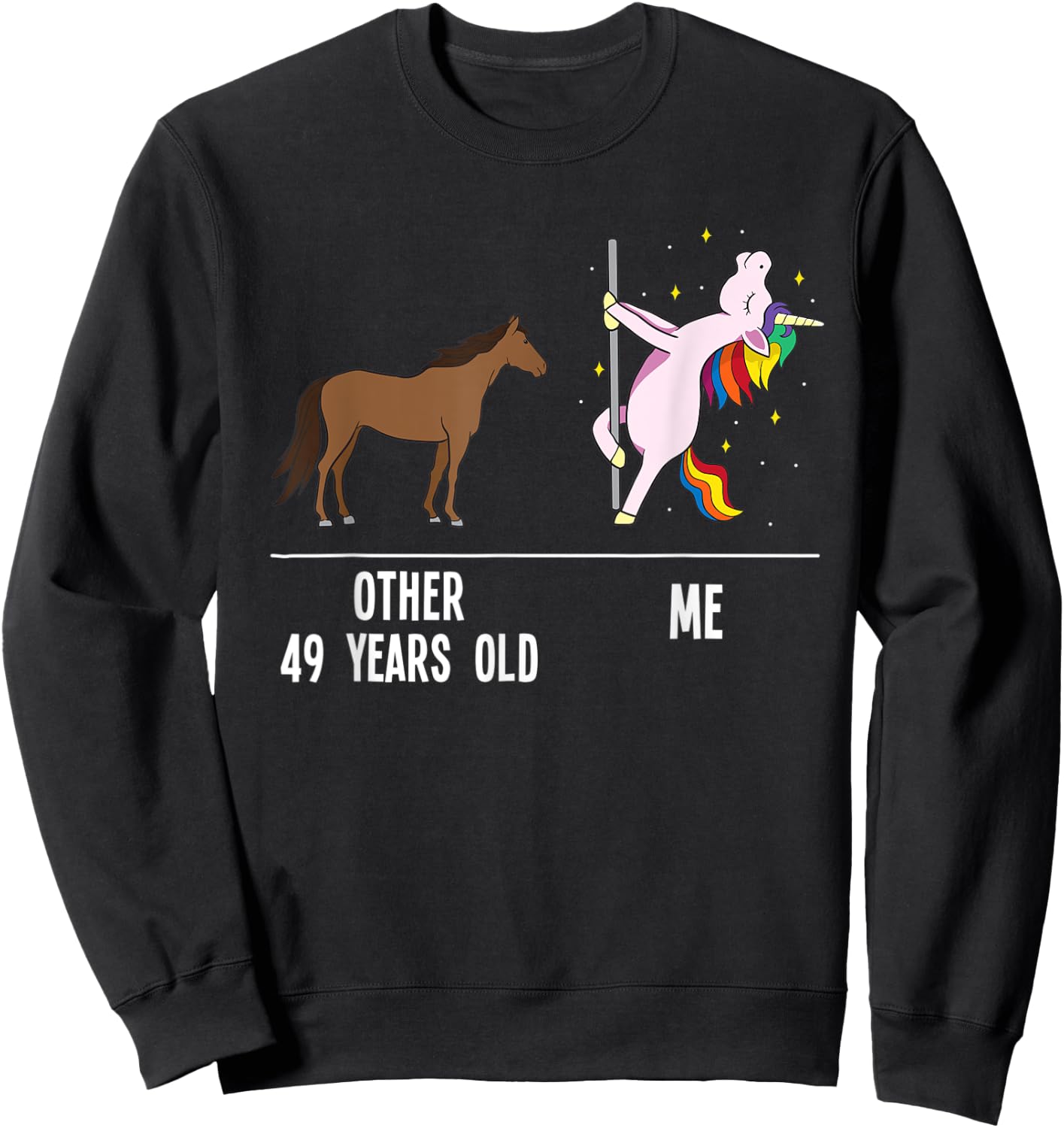 49th Birthday Unicorn Funny 49 Years Old Other me Women Sweatshirt - Sweatshirt | Black