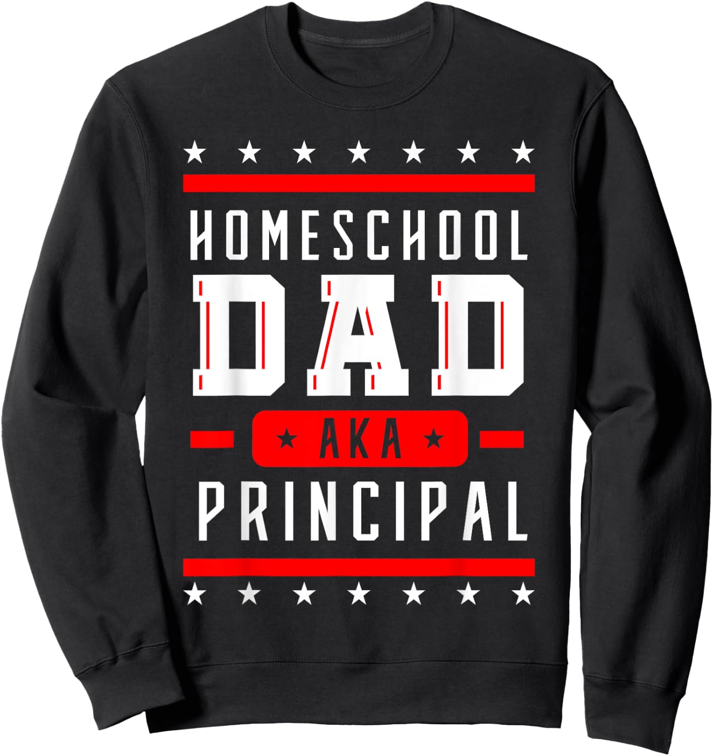 Teacher Principal Dad Homeschool Instructor Father's Day Men Women Girls Kids Sweatshirt - Sweatshirt | Black