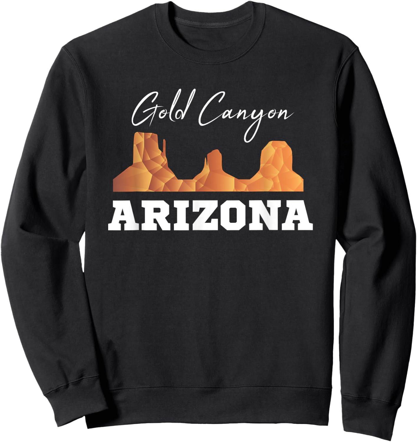 Gold Canyon Arizona Sweatshirt - Sweatshirt | Black
