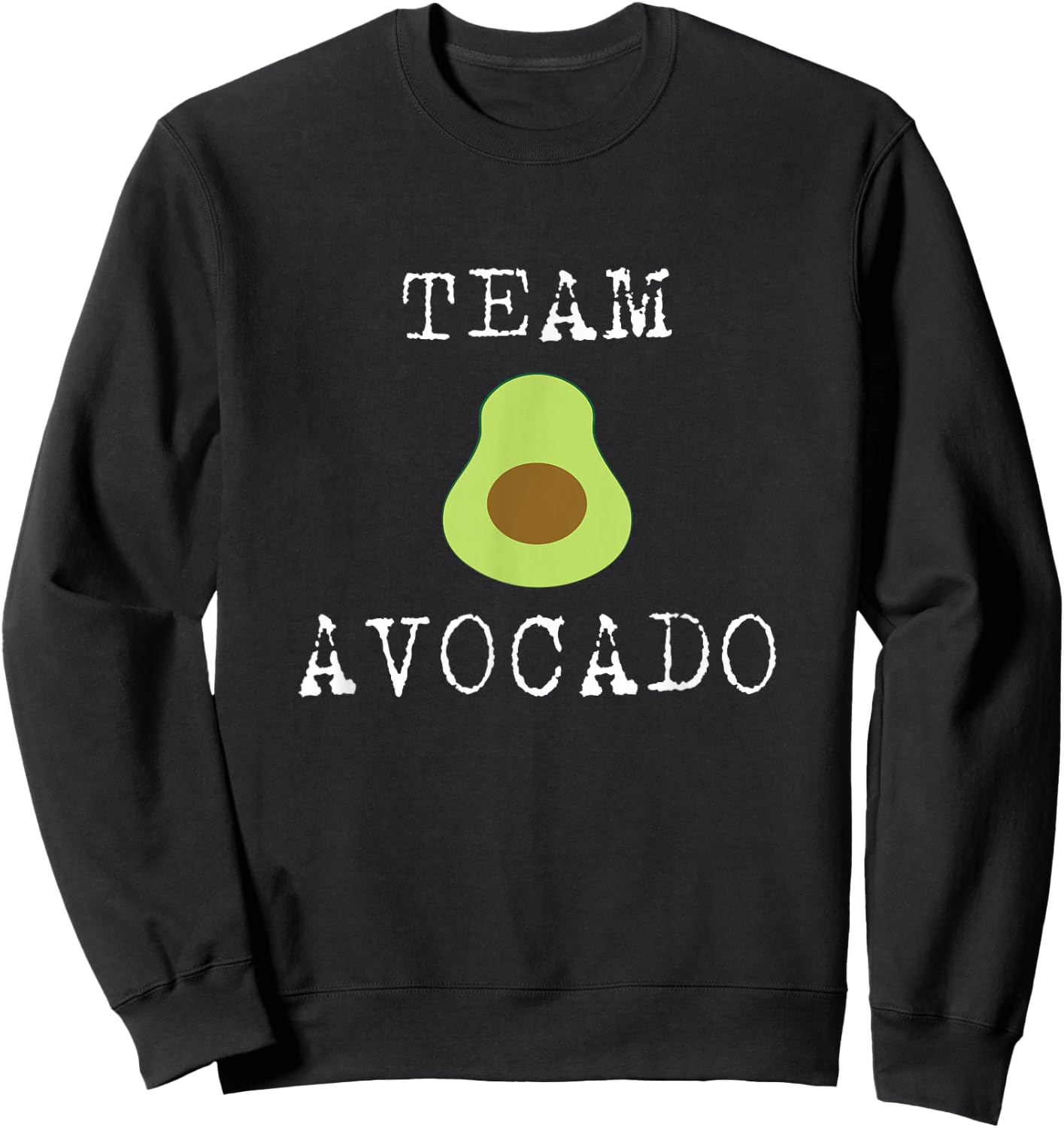 Team Avocado Funny Avocado Shirt Vegan Sweatshirt - Sweatshirt | Black