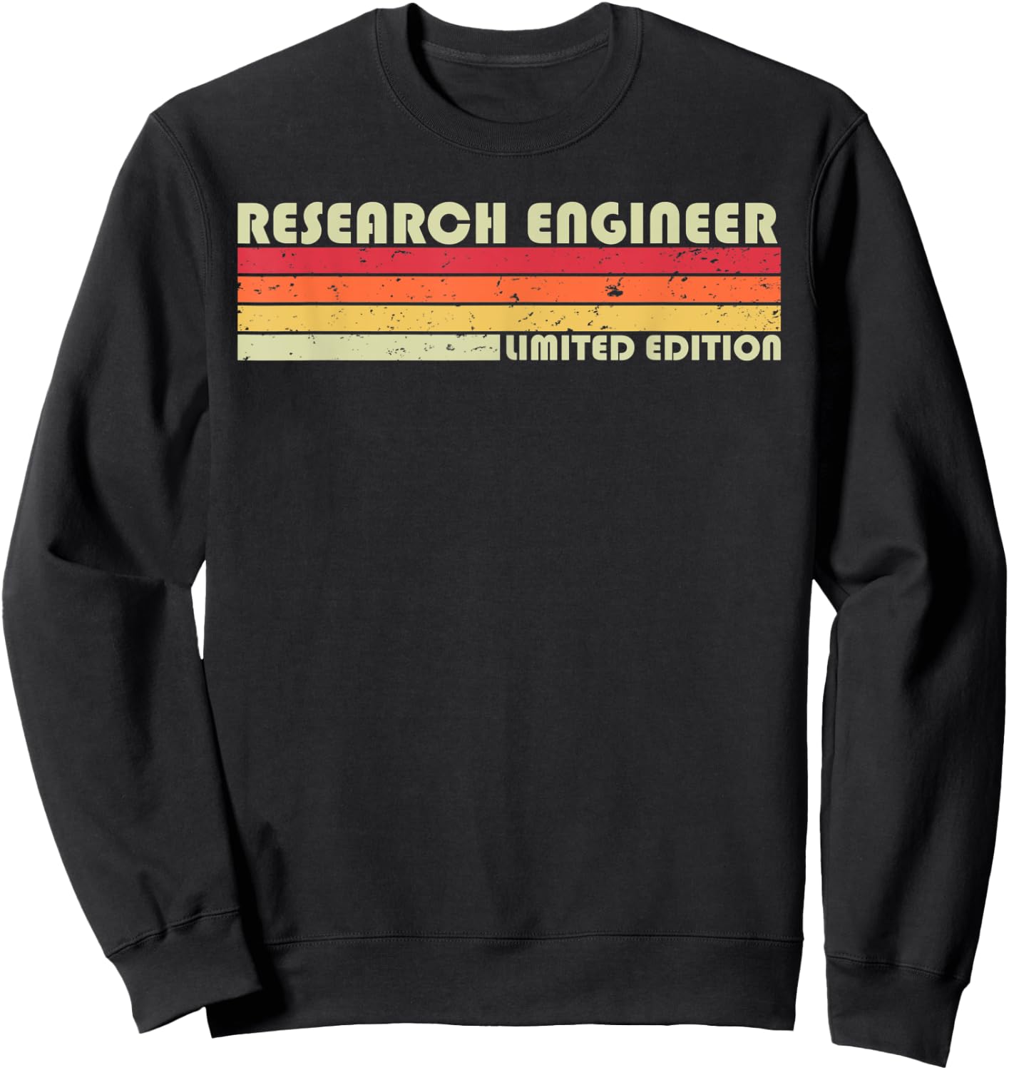 RESEARCH ENGINEER Funny Job Title Profession Birthday Worker Sweatshirt - Sweatshirt | Black