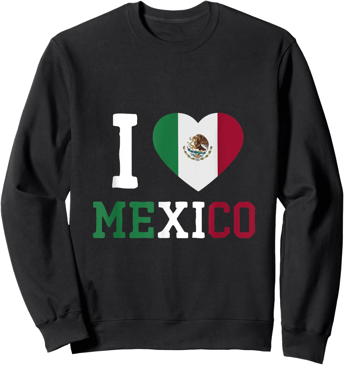 I Love Mexico Sweatshirt - Sweatshirt | Black