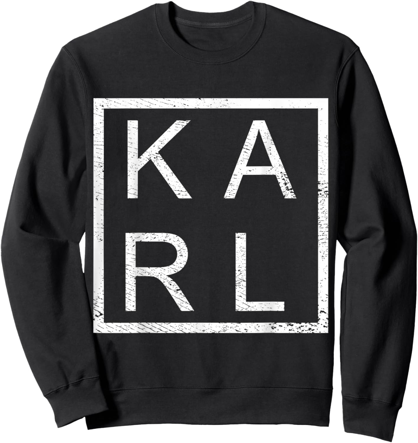 Karl Personalized, Karl Name, Boy Man Karl Sweatshirt - Sweatshirt | Black