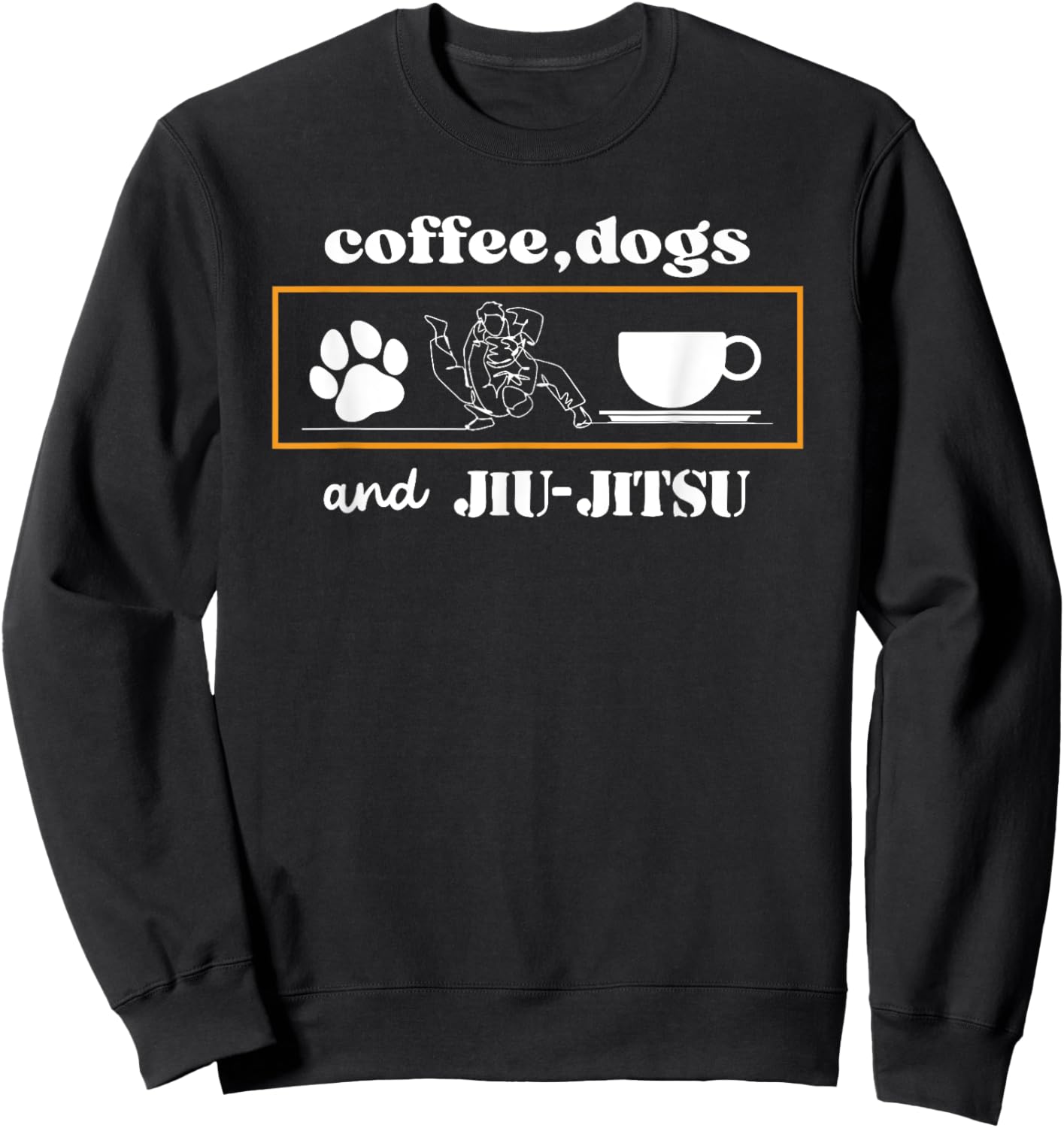 BJJ Funny Coffee Dogs And Jiu Jitsu Sweatshirt - Sweatshirt | Black