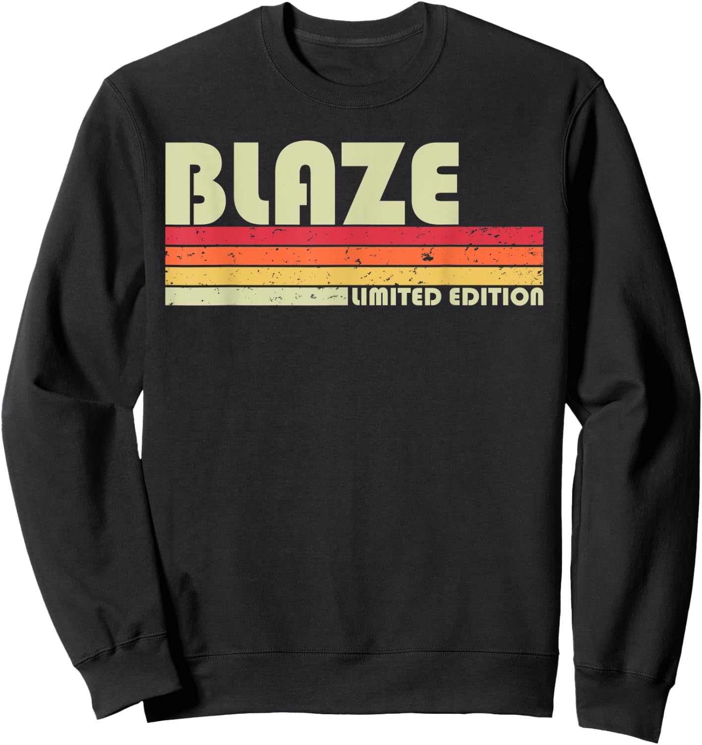 BLAZE Gift Name Personalized Funny Retro Vintage Birthday Sweatshirt - Sweatshirt | Black