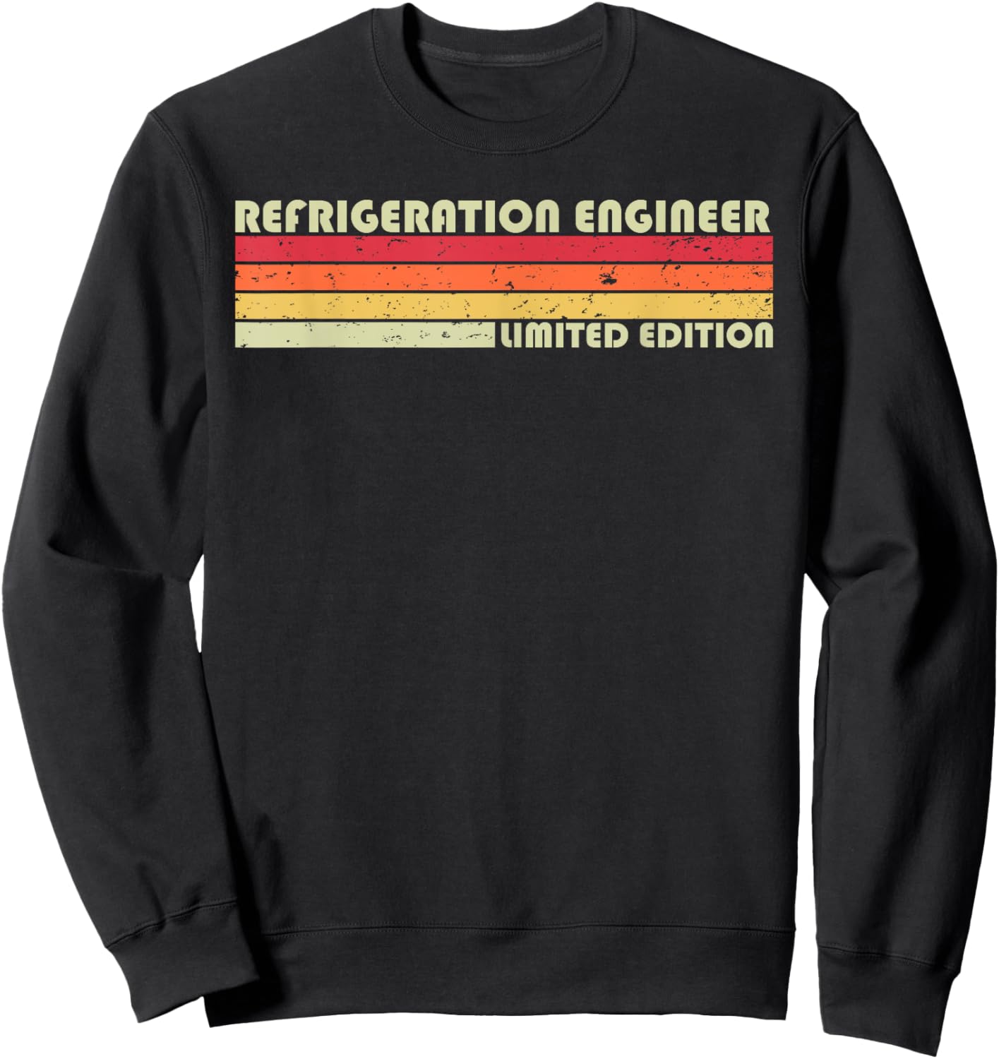 REFRIGERATION ENGINEER Funny Job Title Birthday Worker Idea Sweatshirt - Sweatshirt | Black