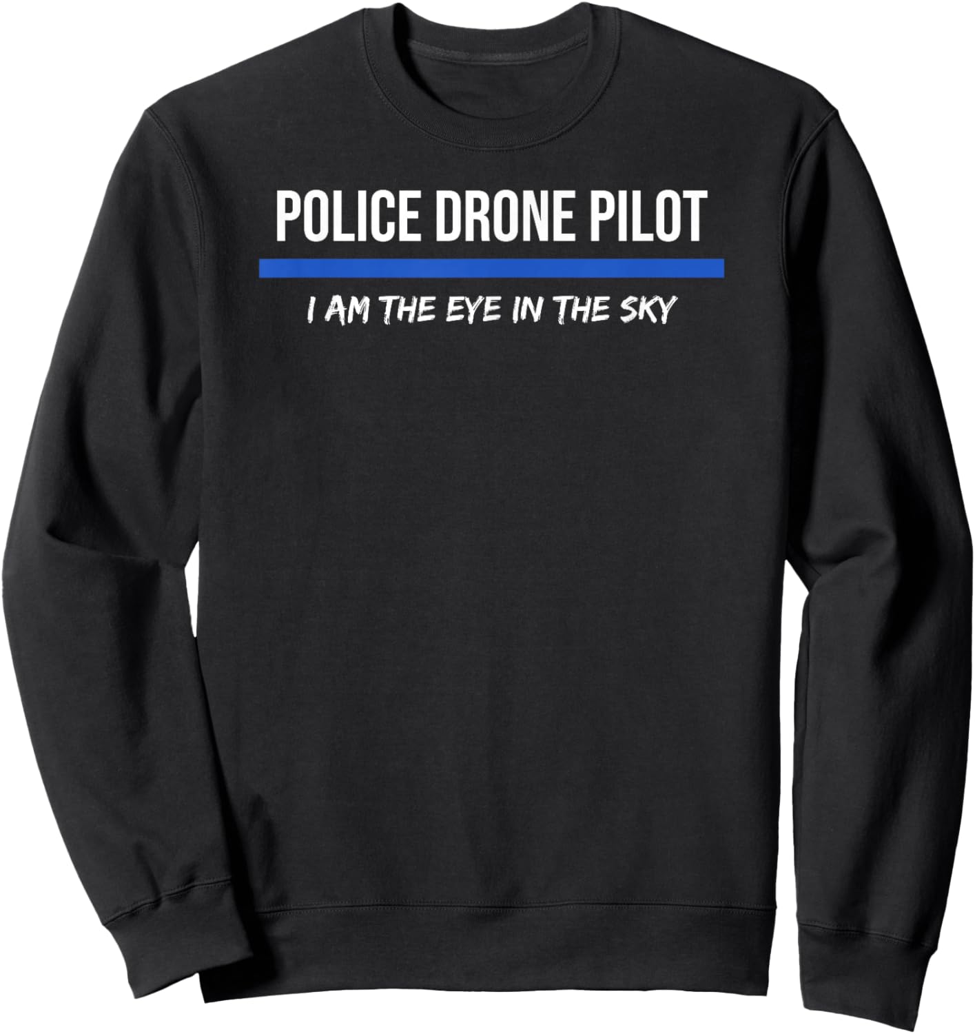 Police Drone Pilot Operator Sweatshirt - Sweatshirt | Black