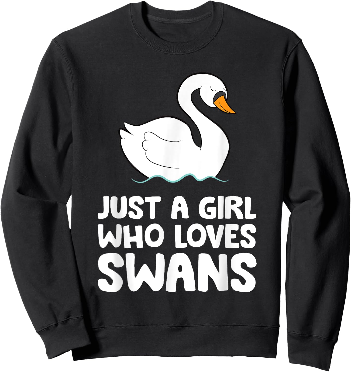 Just a Girl Who Loves Swans Sweatshirt - Sweatshirt | Black