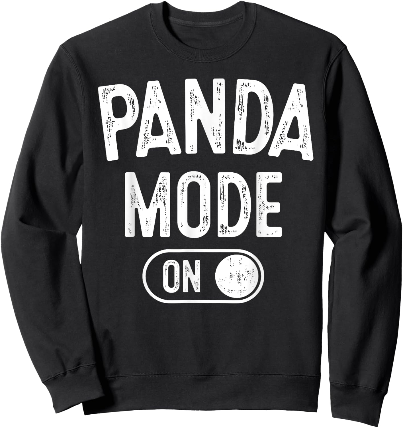 Panda Mode On Costume Funny Animal Lover Gift Sweatshirt - Sweatshirt | Black