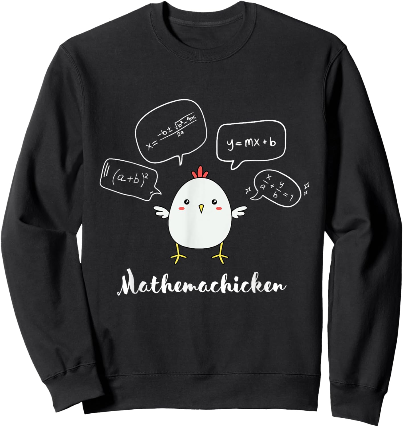Mathemachicken Math Teacher Funny Mathematician Sweatshirt - Sweatshirt | Black