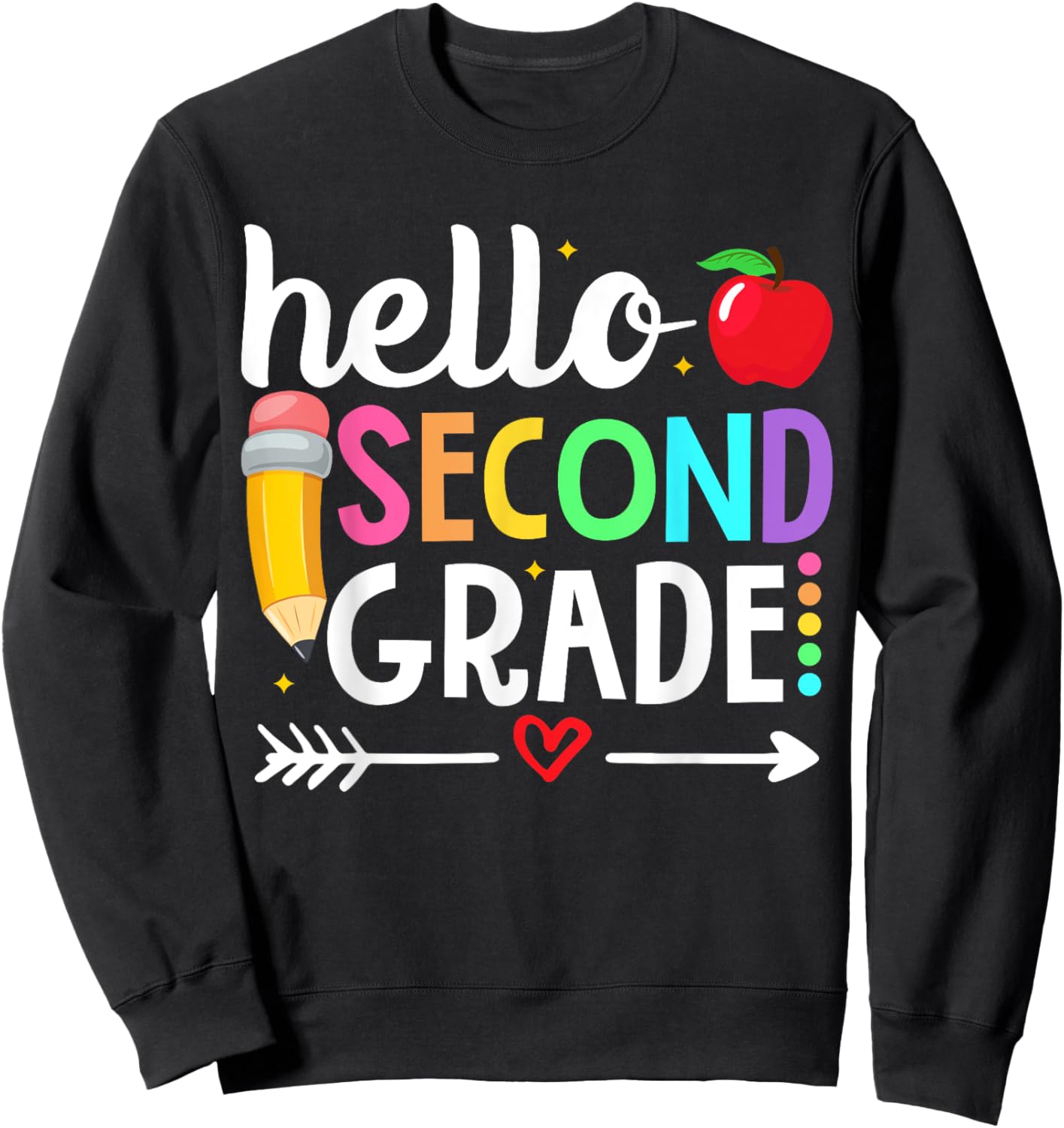 Hello Second Grade Team 2nd Grade Teacher Back to School Men Women Girls Kids Sweatshirt - Sweatshirt | Black
