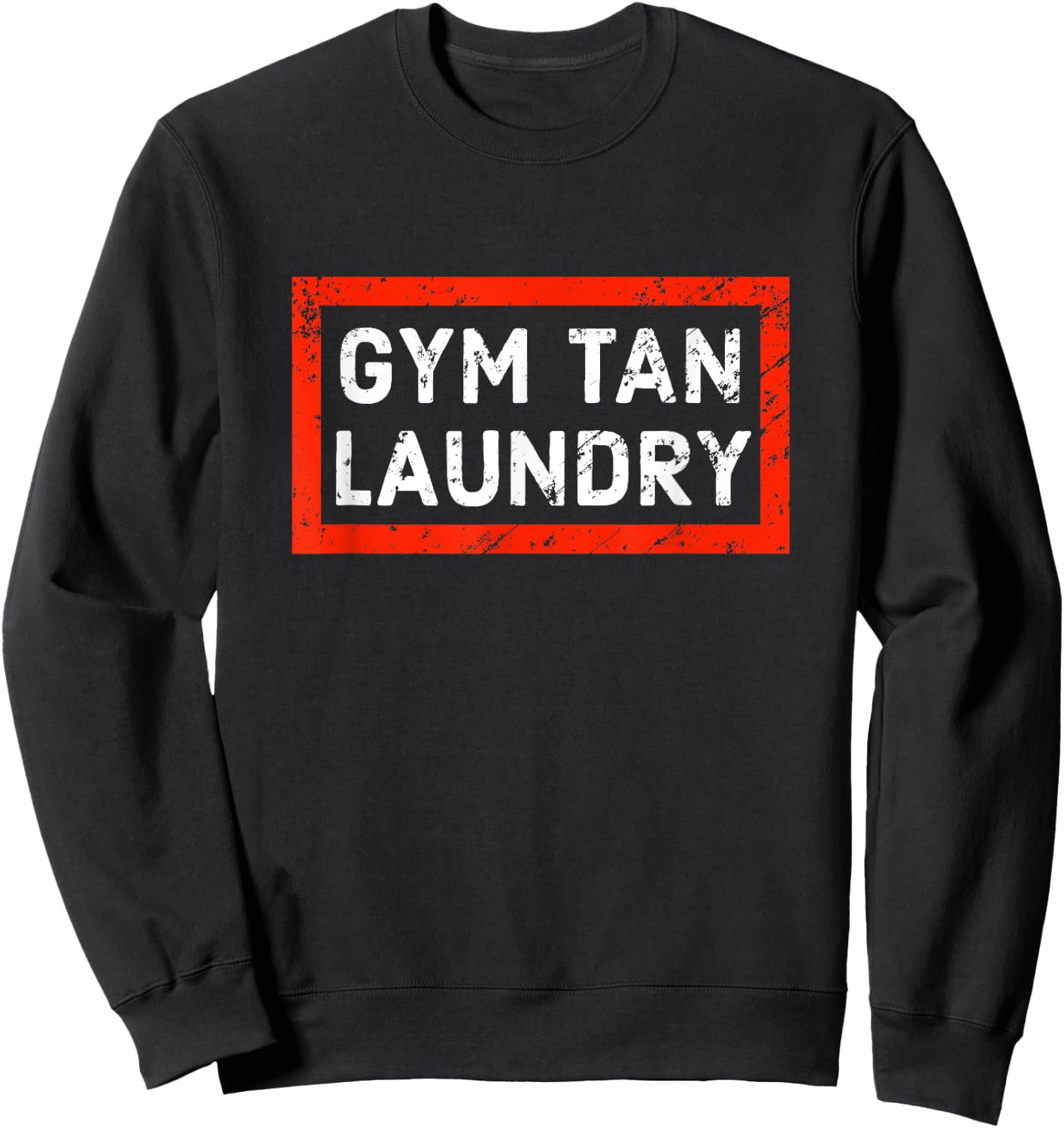 Gym Tan Laundry Room Sweatshirt - Sweatshirt | Black