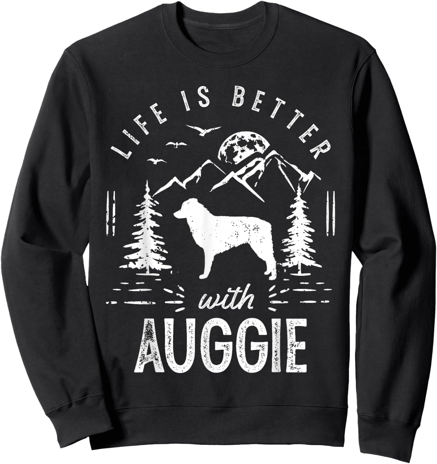 Auggie Life Better Mom Dad Dog Women Girls Kids Sweatshirt - Sweatshirt | Black