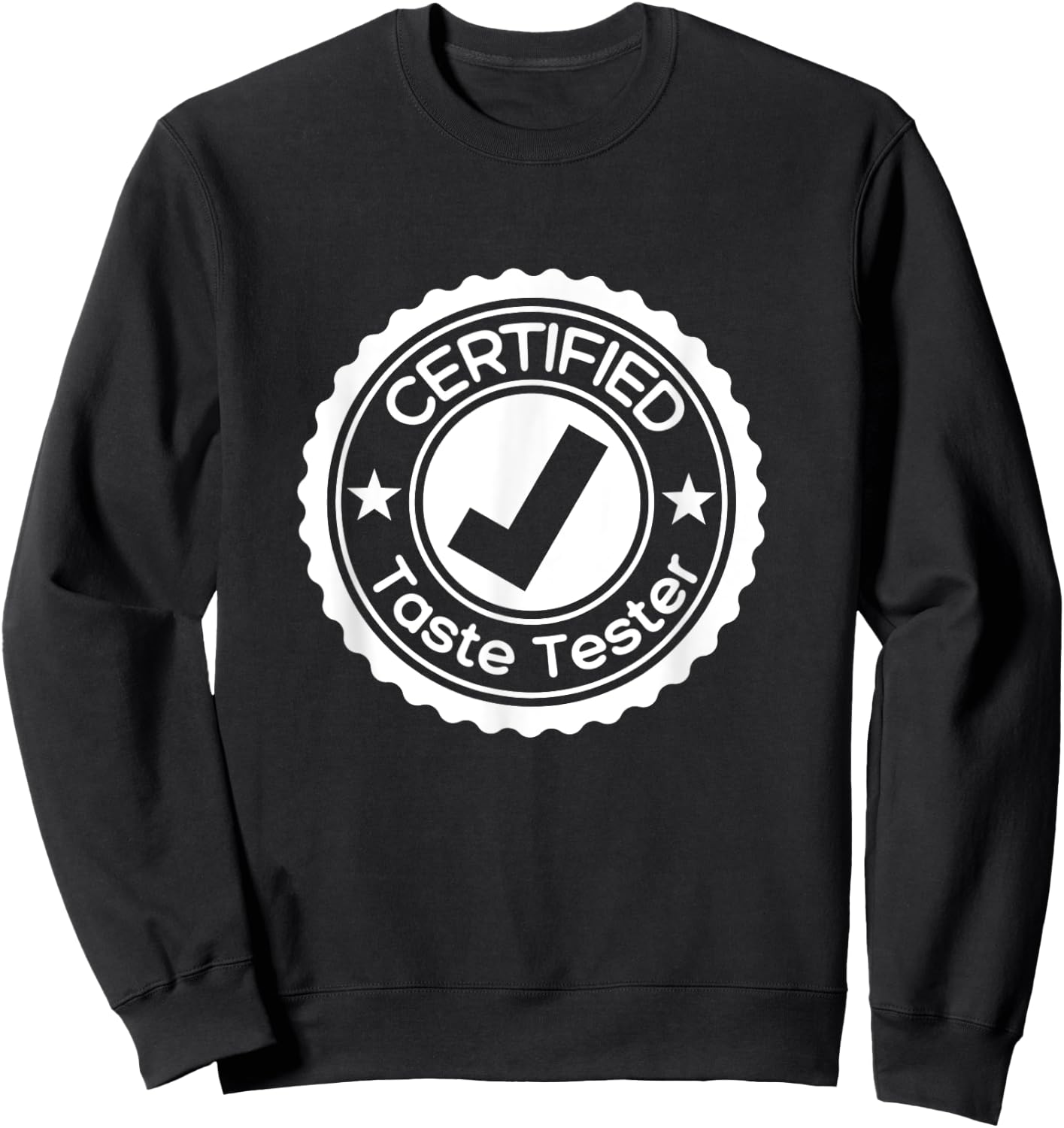 KGW Apparel Certified Taste Tester Black Sweatshirt - Sweatshirt | Black