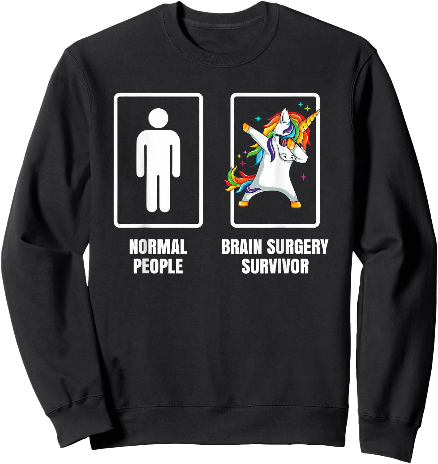 Dabbing Unicorn Brain Surgery Survivor Recovery Get Well Sweatshirt - Sweatshirt | Black