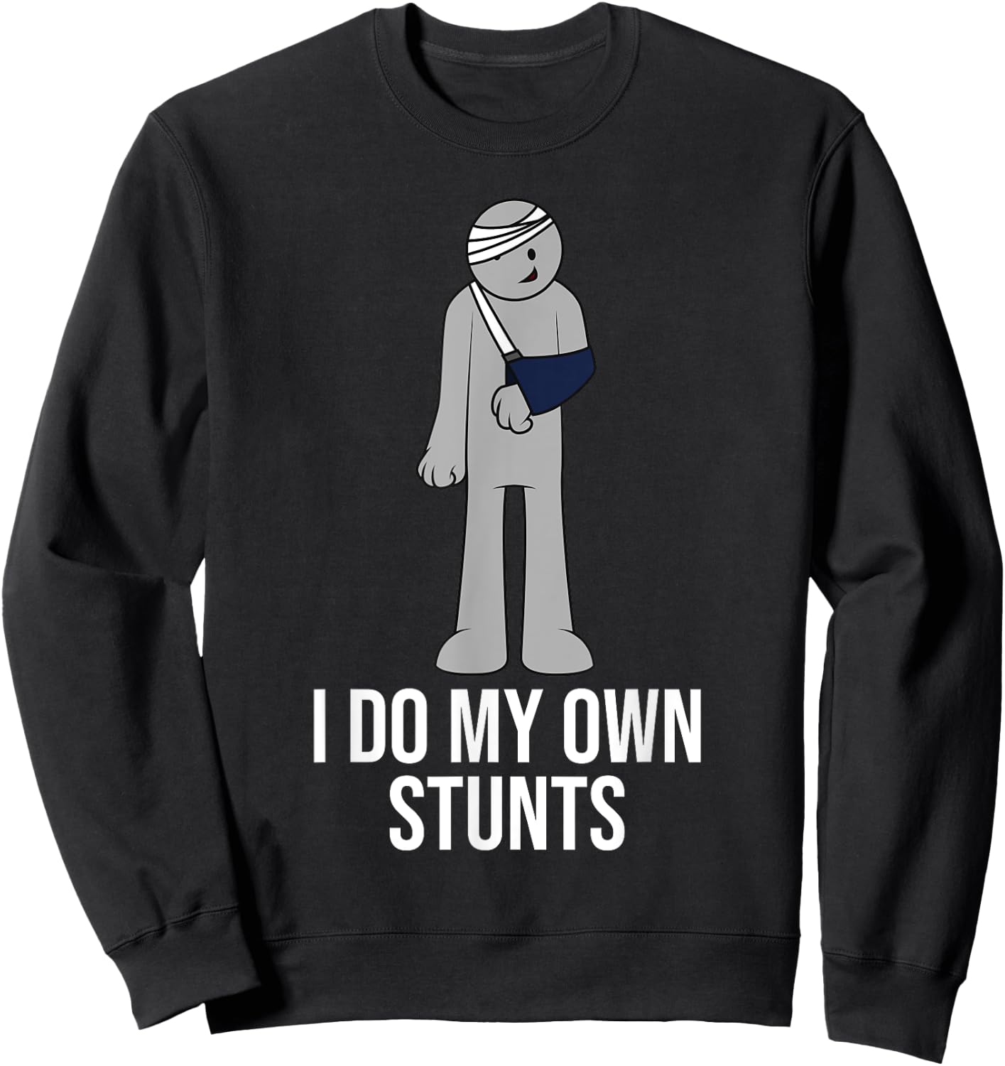 Funny I Do My Own Stunts | Broken Arm Get Well Gift Kids Sweatshirt - Sweatshirt | Black
