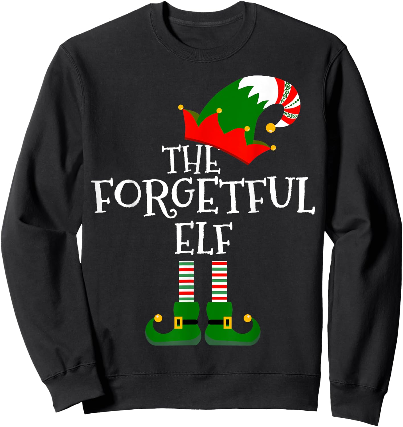 Funny The Forgetful Elf Matching Family Group Gift Christmas Sweatshirt - Sweatshirt | Black
