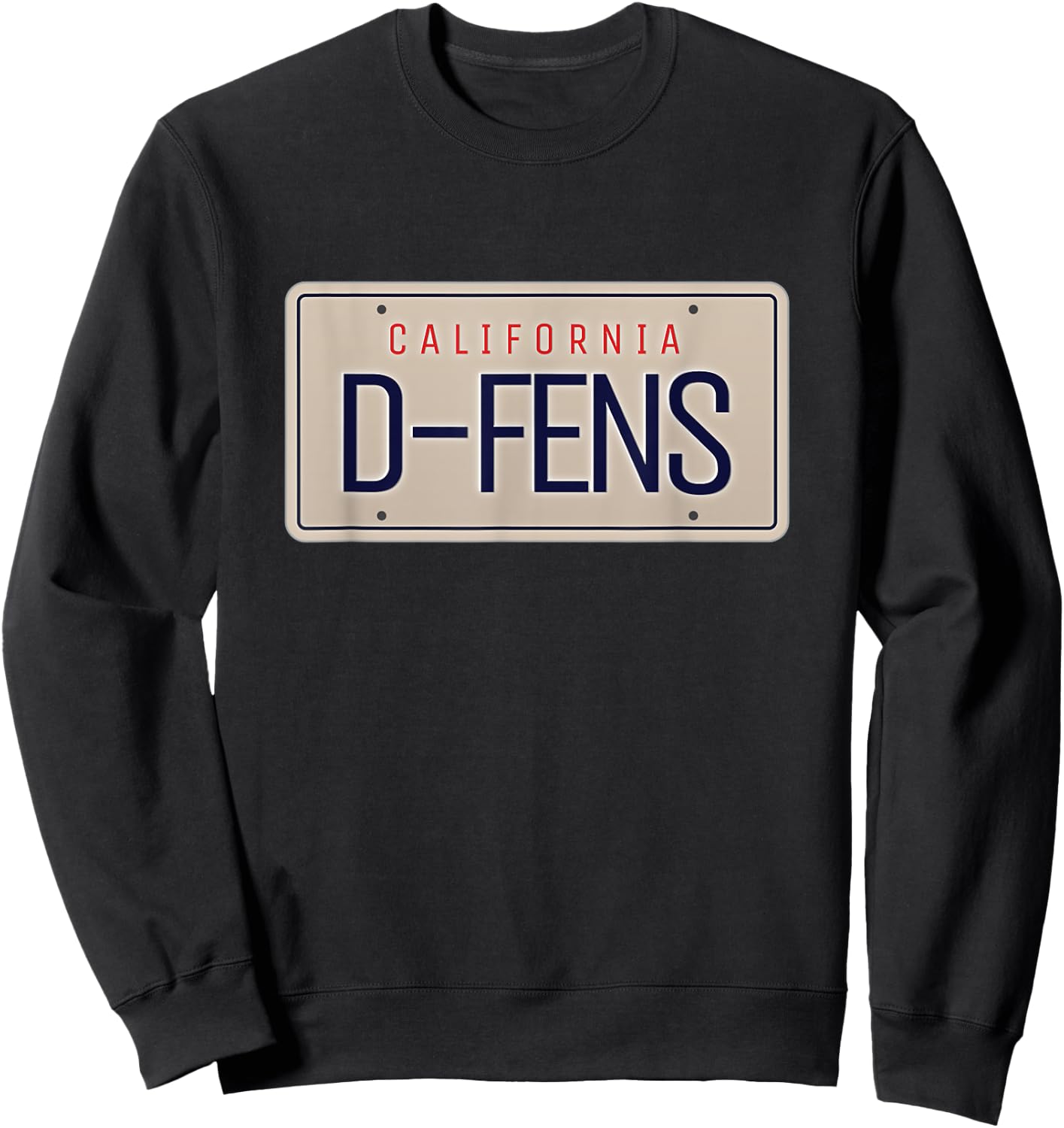 California License Plate D-FENS Pop Culture Fan Sweatshirt - Sweatshirt | Black