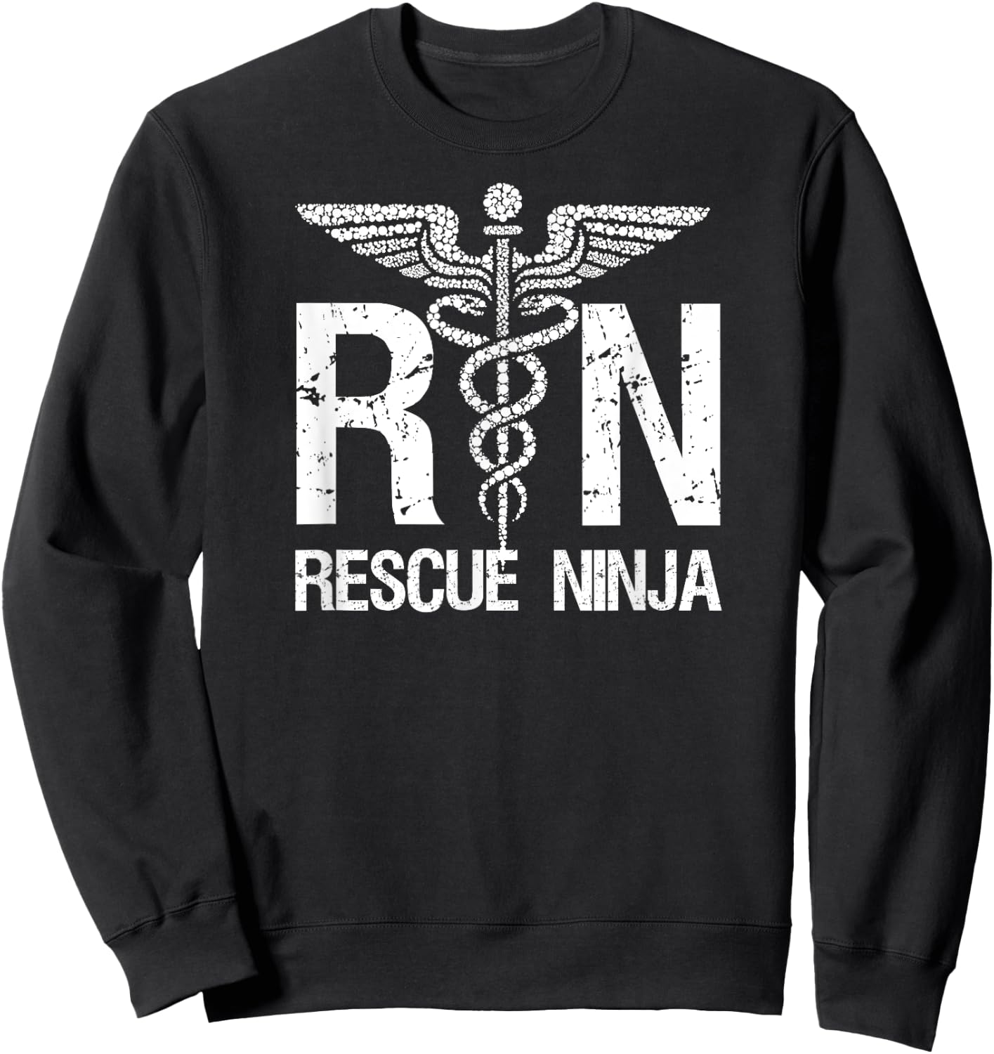 RN RESCUE NINJA Funny Registered Nurse Nursing Joke Quote Sweatshirt - Sweatshirt | Black