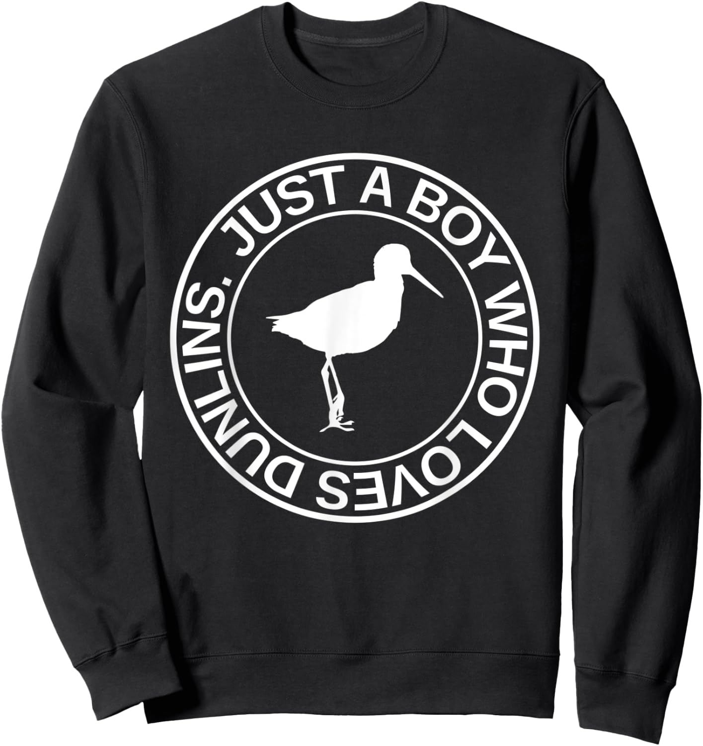 Just A Boy Who Loves Dunlins Gift Sandpiper Bird Sweatshirt - Sweatshirt | Black