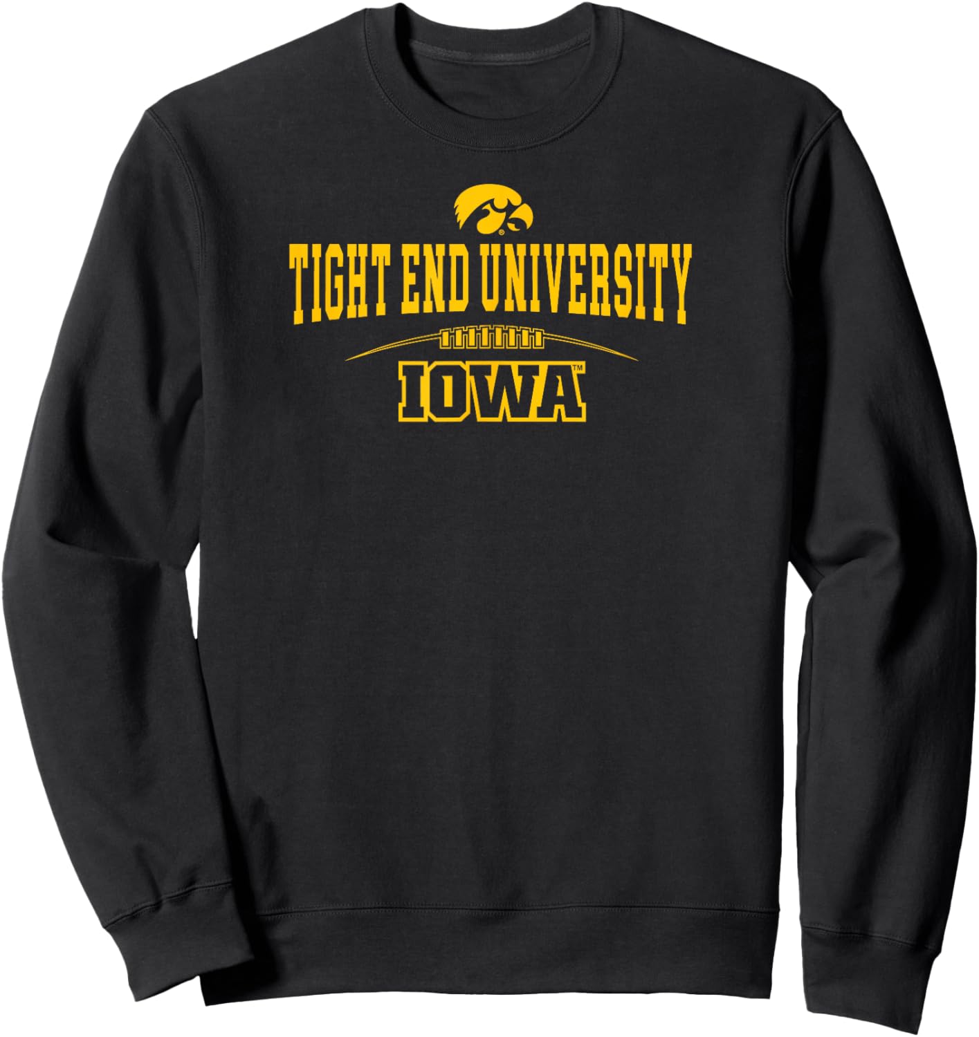 Iowa Football: Tight End University - Officially Licensed Sweatshirt - Sweatshirt | Black