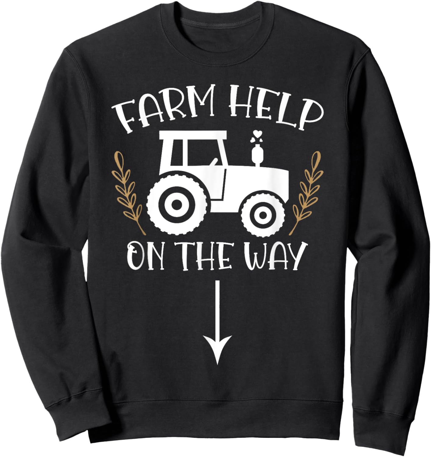 Farm Help On The Way Pregnancy Announcement Pregnancy Reveal Sweatshirt - Sweatshirt | Black