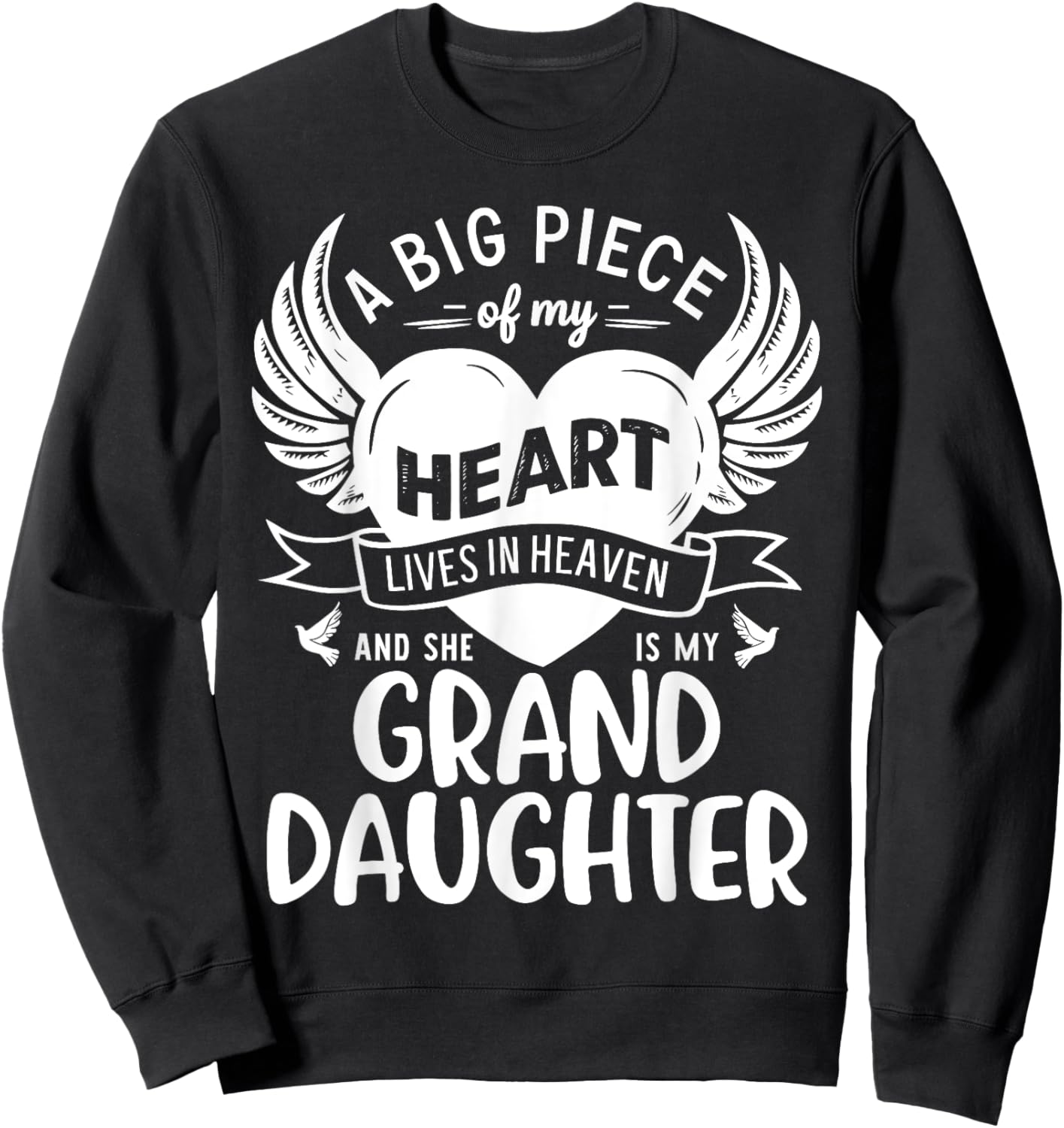 My Heart Lives In Heaven And She Is My Granddaughter Grandma Sweatshirt - Sweatshirt | Black