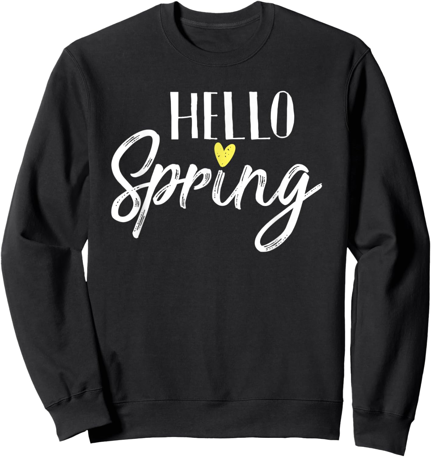 hello spring inspirational summer break vacation saying Women Sweatshirt - Sweatshirt | Black
