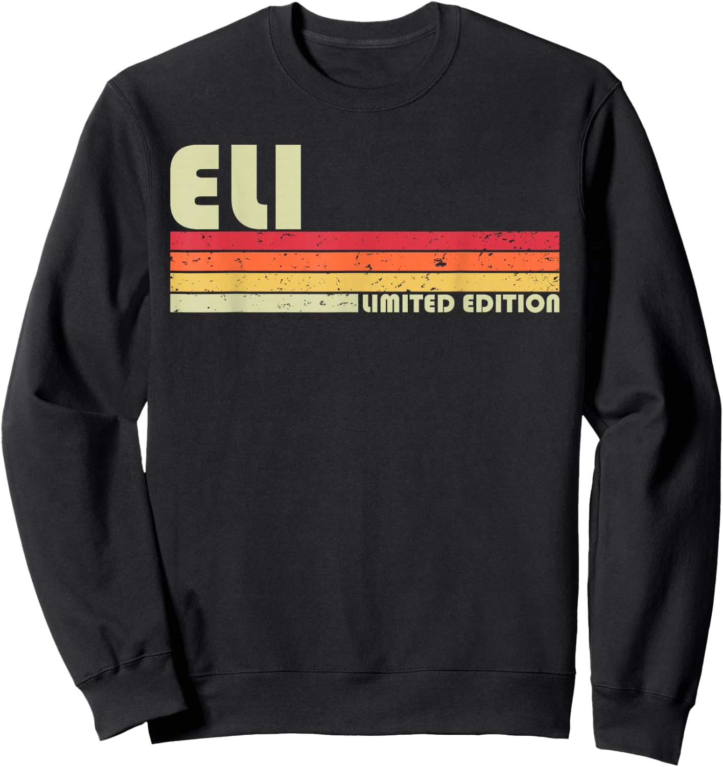 ELI Gift Name Personalized Funny Retro Vintage Birthday Sweatshirt - Sweatshirt | Black