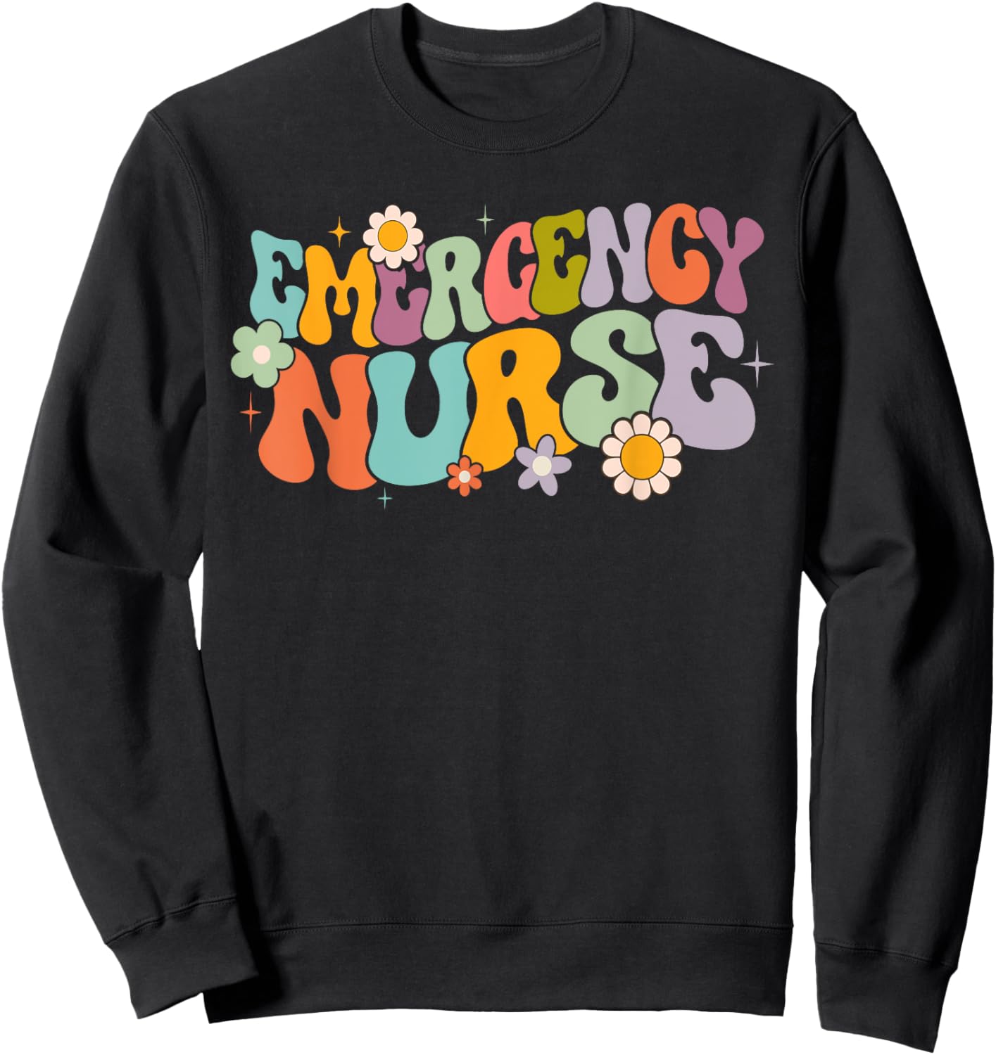 groovy ER Nurse Emergency Nurse School women nursing Room Sweatshirt - Sweatshirt | Black