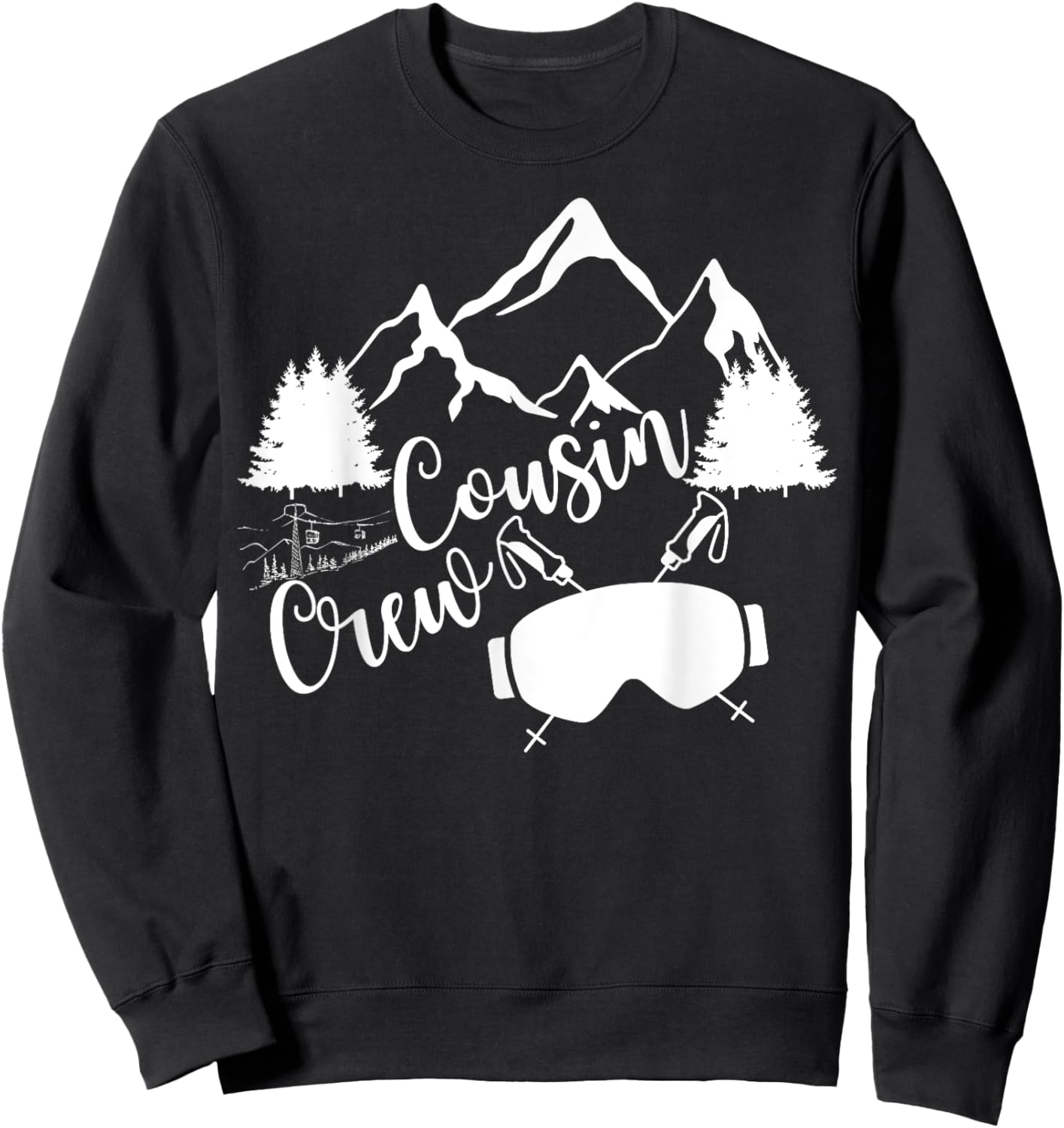 Family Mountain Ski Trip Funny Cousin Crew Matching Sweatshirt - Sweatshirt | Black
