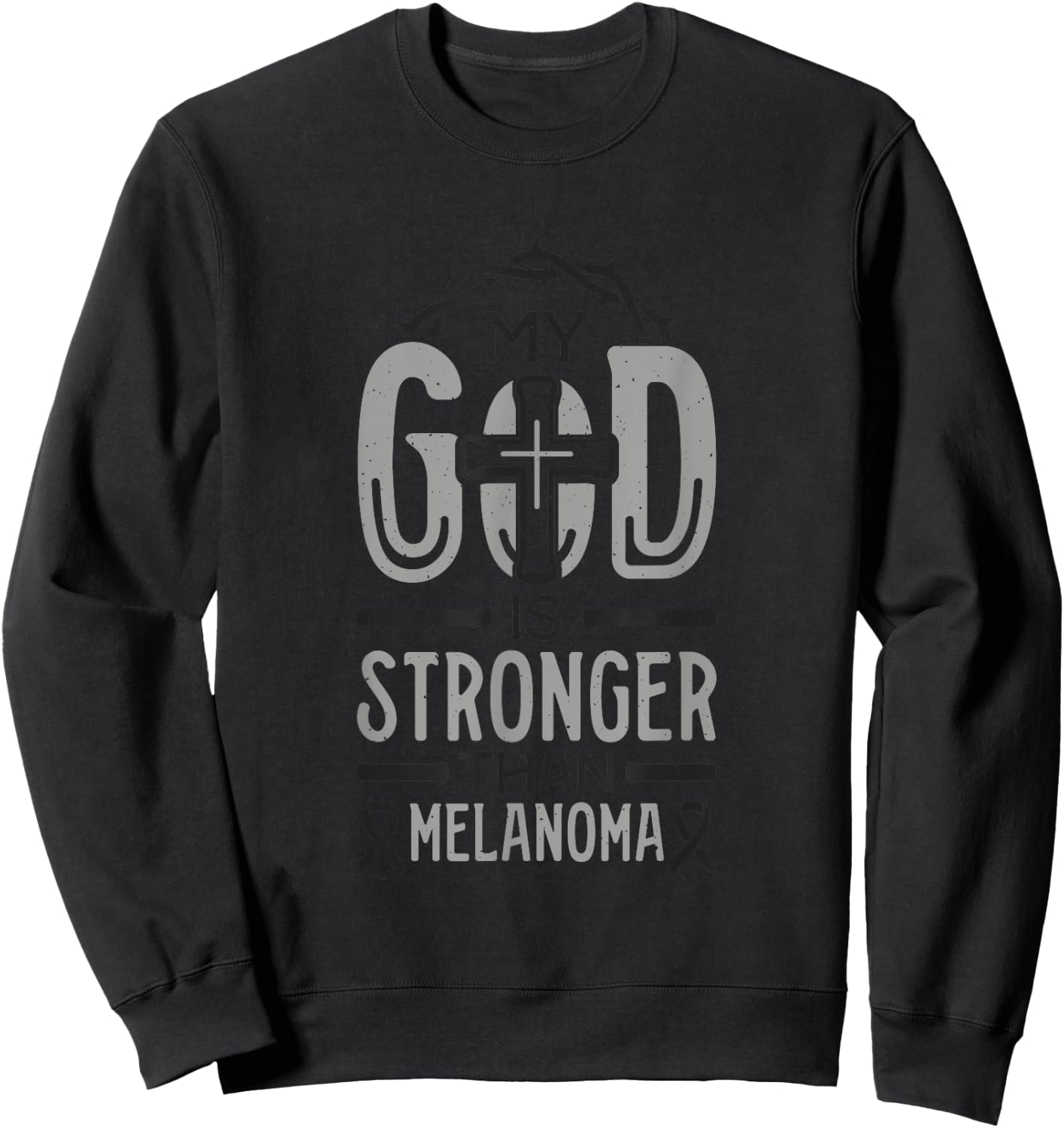 My God is Stronger Than Melanoma Survivor Sweatshirt - Sweatshirt | Black