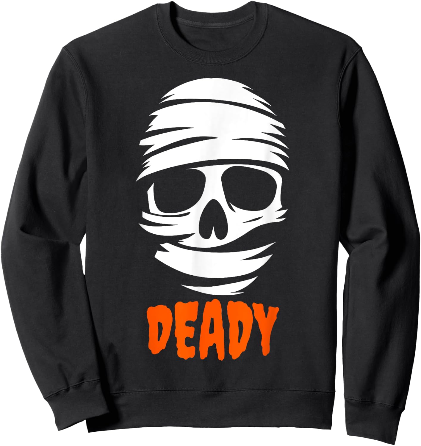 Deady Mummy Couples Halloween Costume For Dad Father Sweatshirt - Sweatshirt | Black