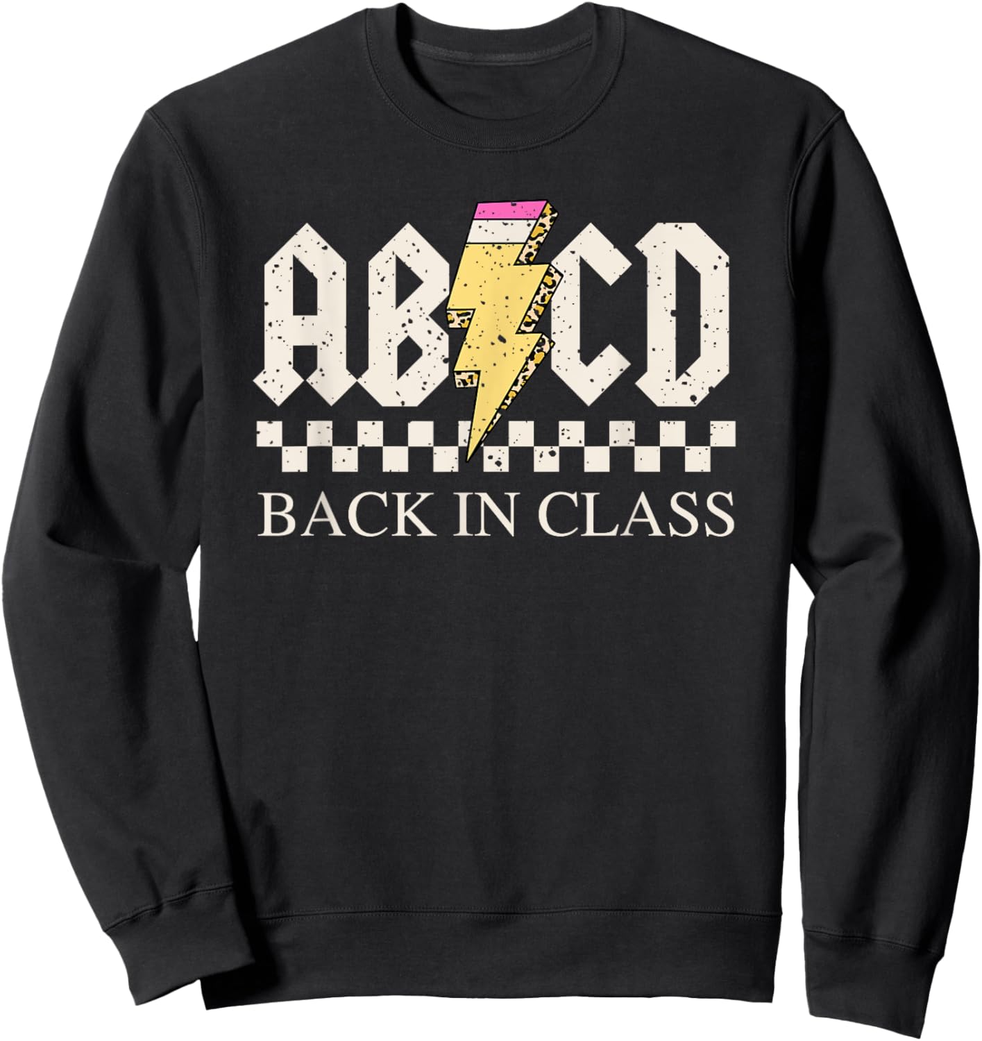 Boys Girls Teachers Rock Back to School ABCD Back in Class Sweatshirt - Sweatshirt | Black