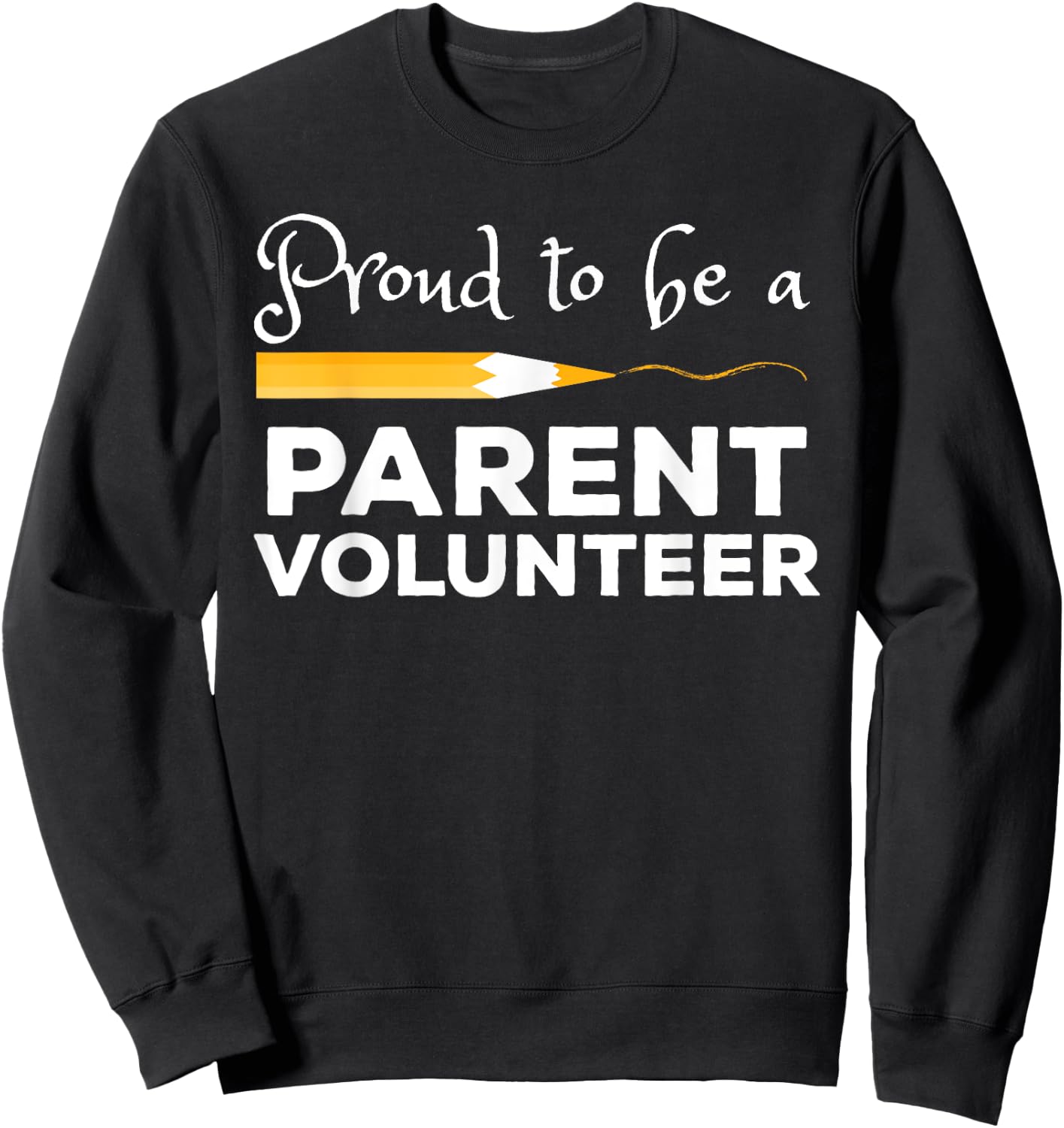 Volunteer Parent print School Chaperone Staff Sweatshirt - Sweatshirt | Black
