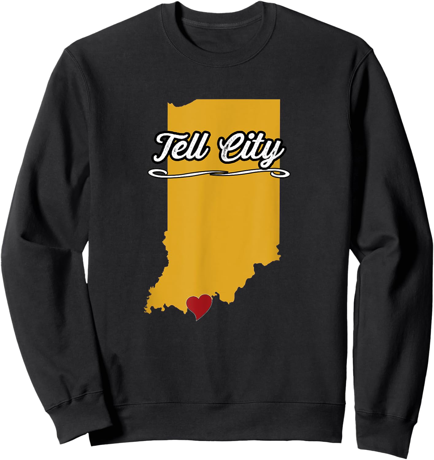 City of TELL CITY Indiana | Hoosier Novelty Merch Gift Sweatshirt - Sweatshirt | Black